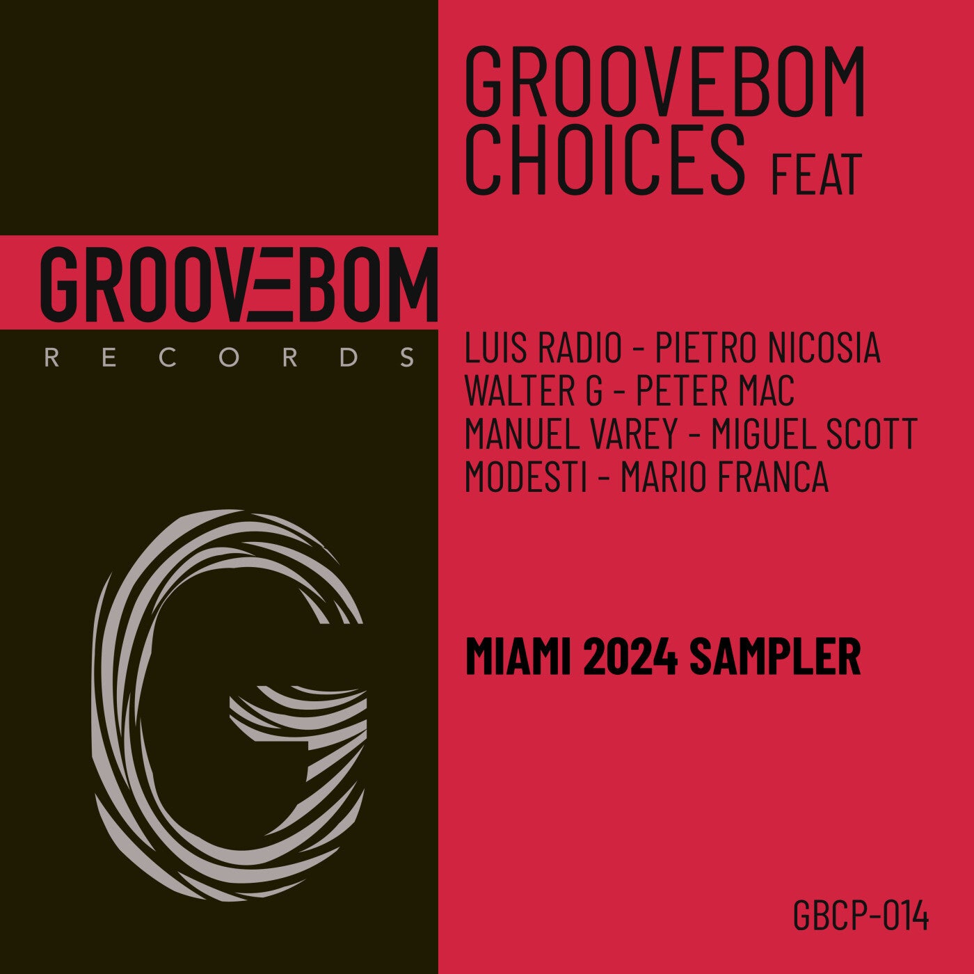 Groovebom Choices
