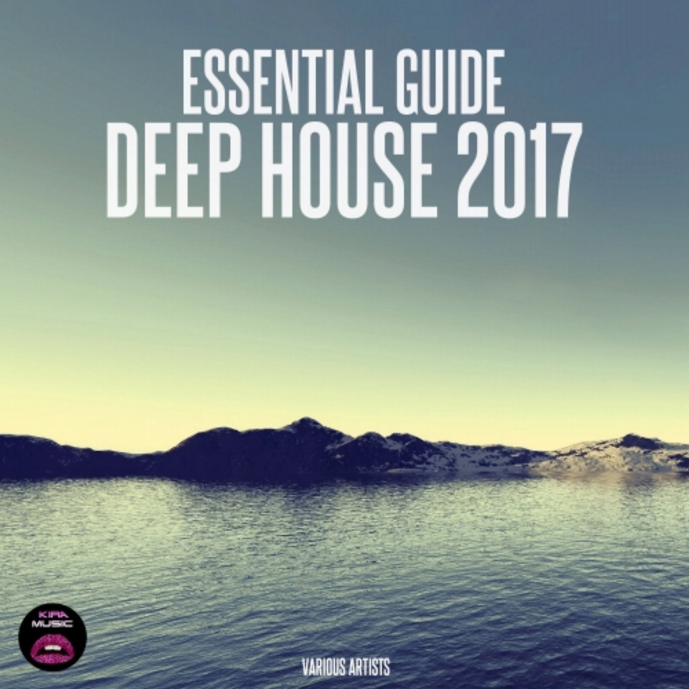 Essential Guide Deep House 2017