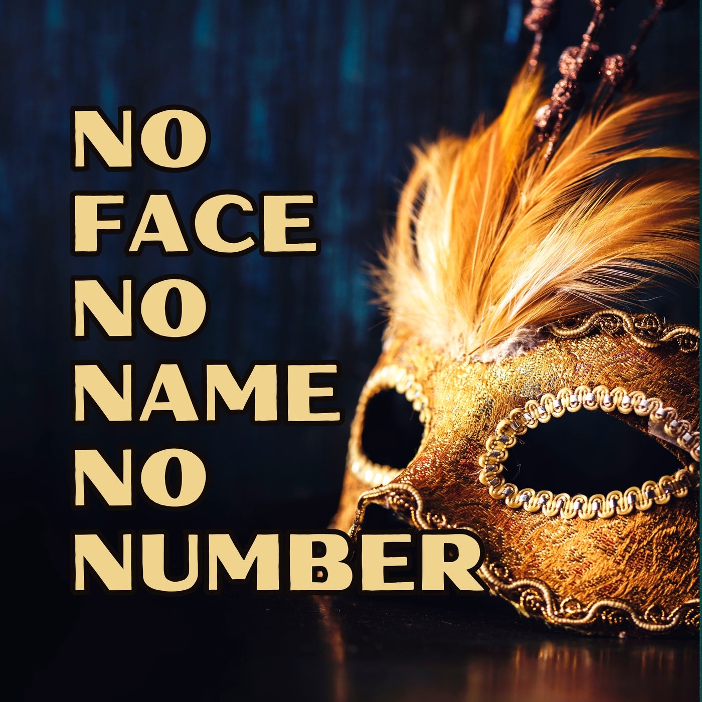 No Face, No Name, No Number (Mixes)