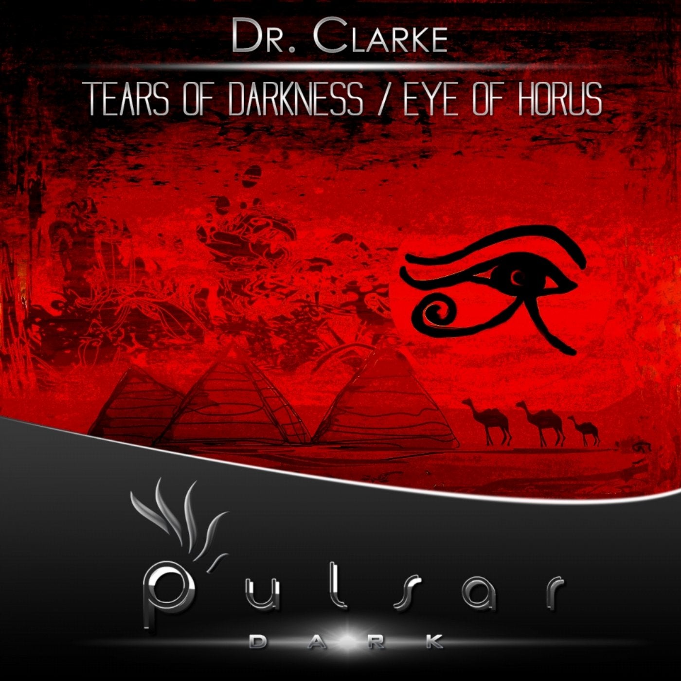 Tears Of Darkness / Eye Of Horus