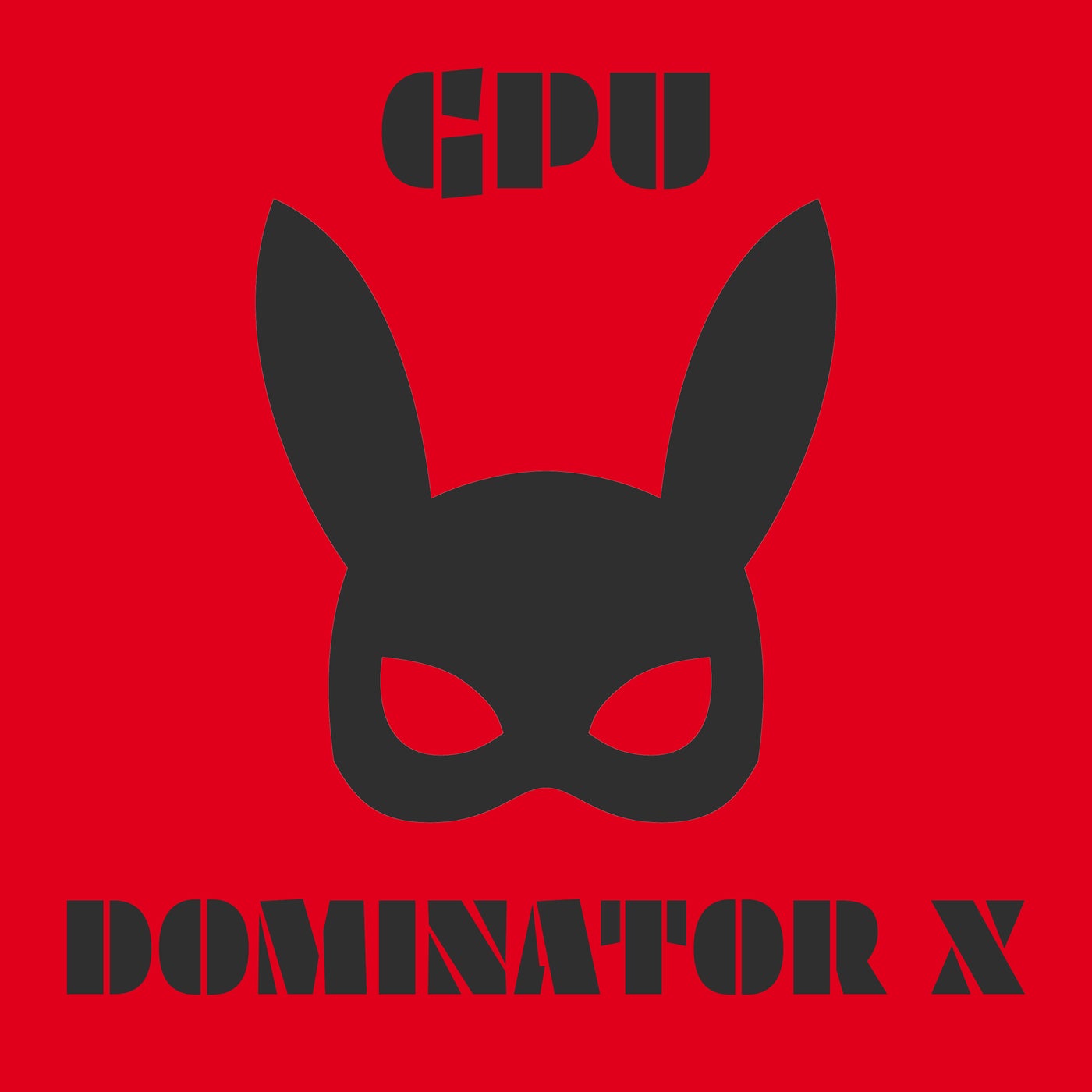 Dominator X