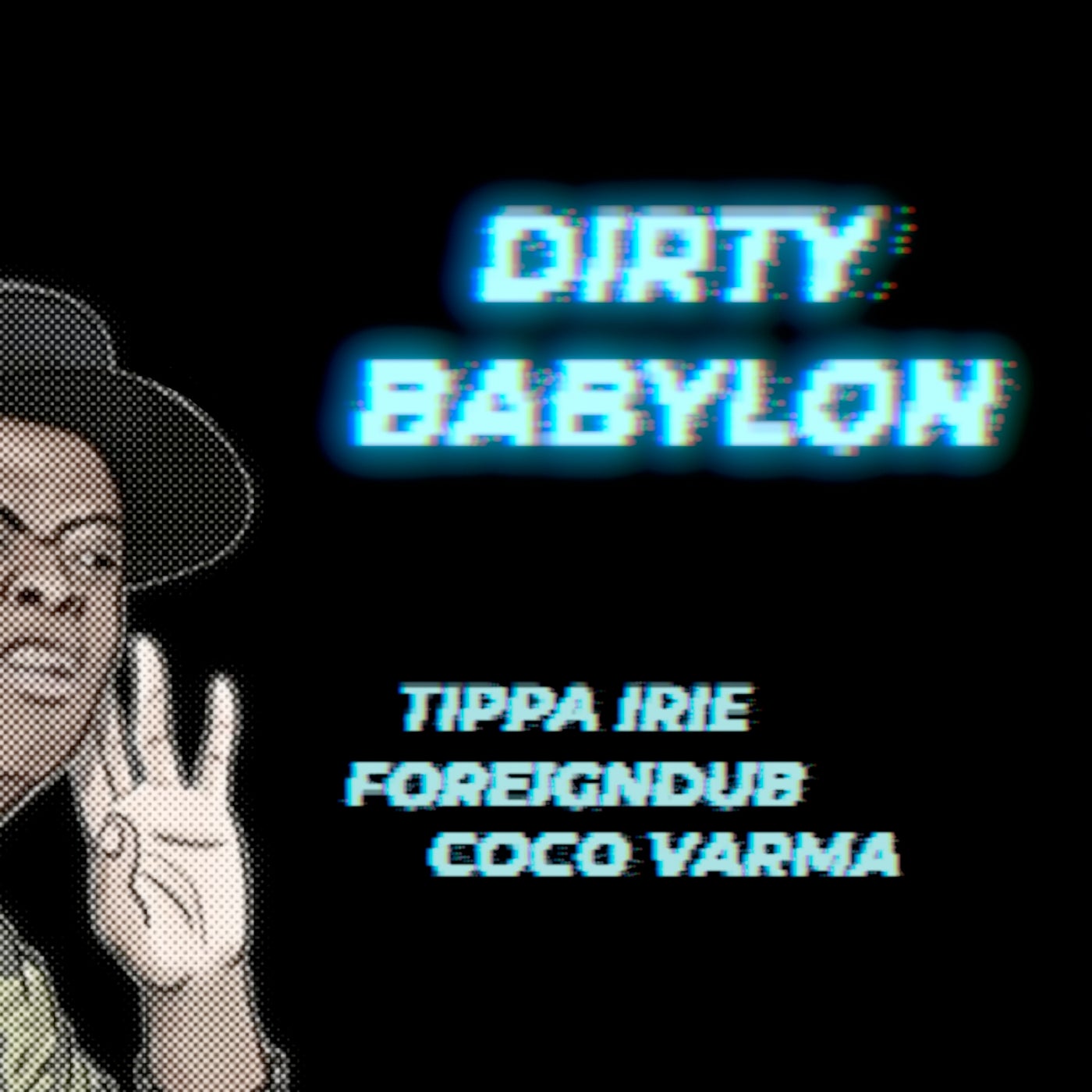 Dirty Babylon