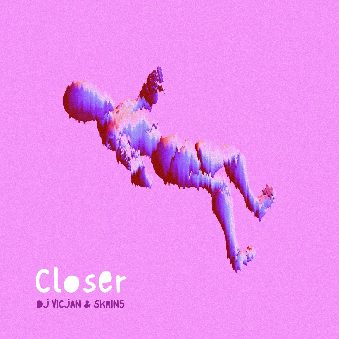 Closer