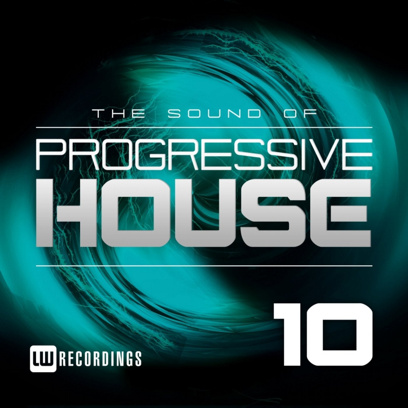 The Sound Of Progressive House, Vol. 10