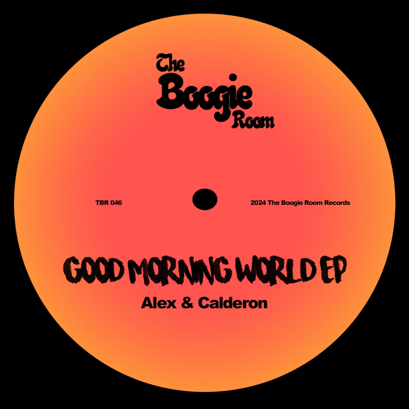 Alex & Calderón –  Good Morning World EP [The Boogie Room]