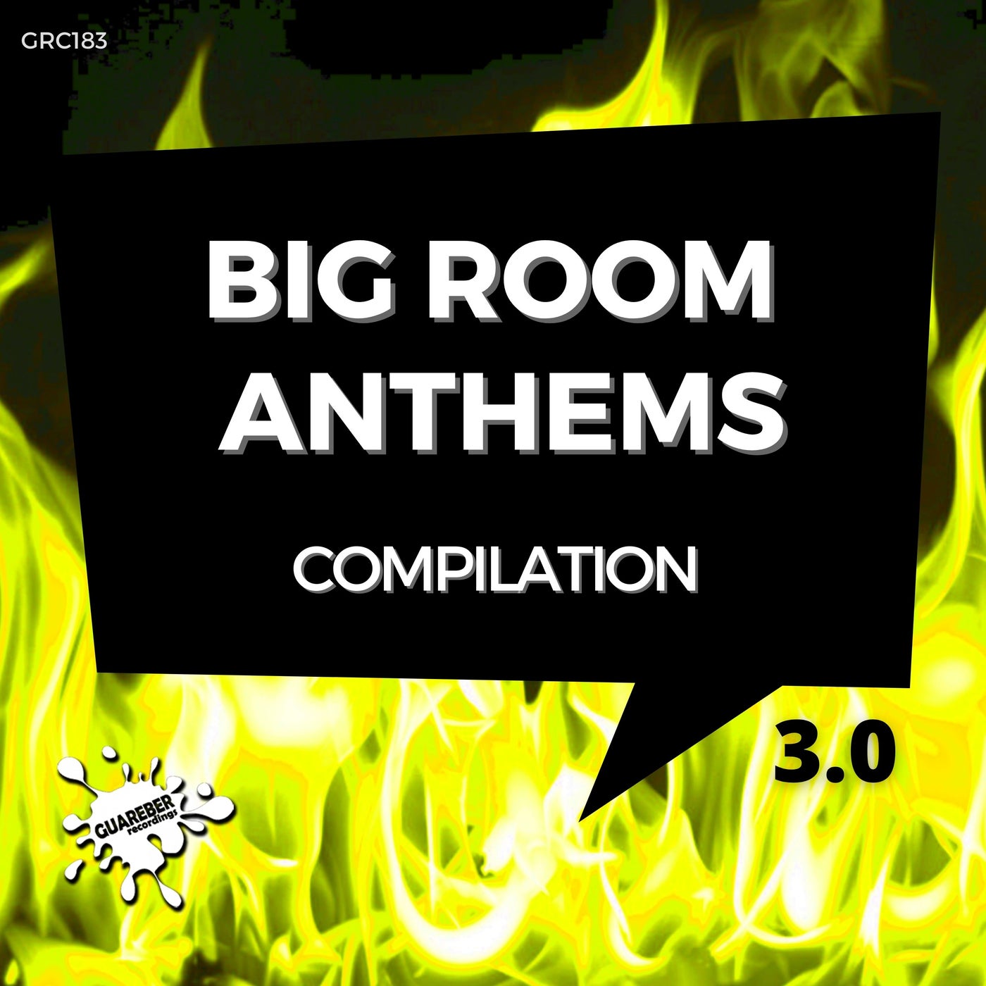 Big Room Anthems Compilation 3.0