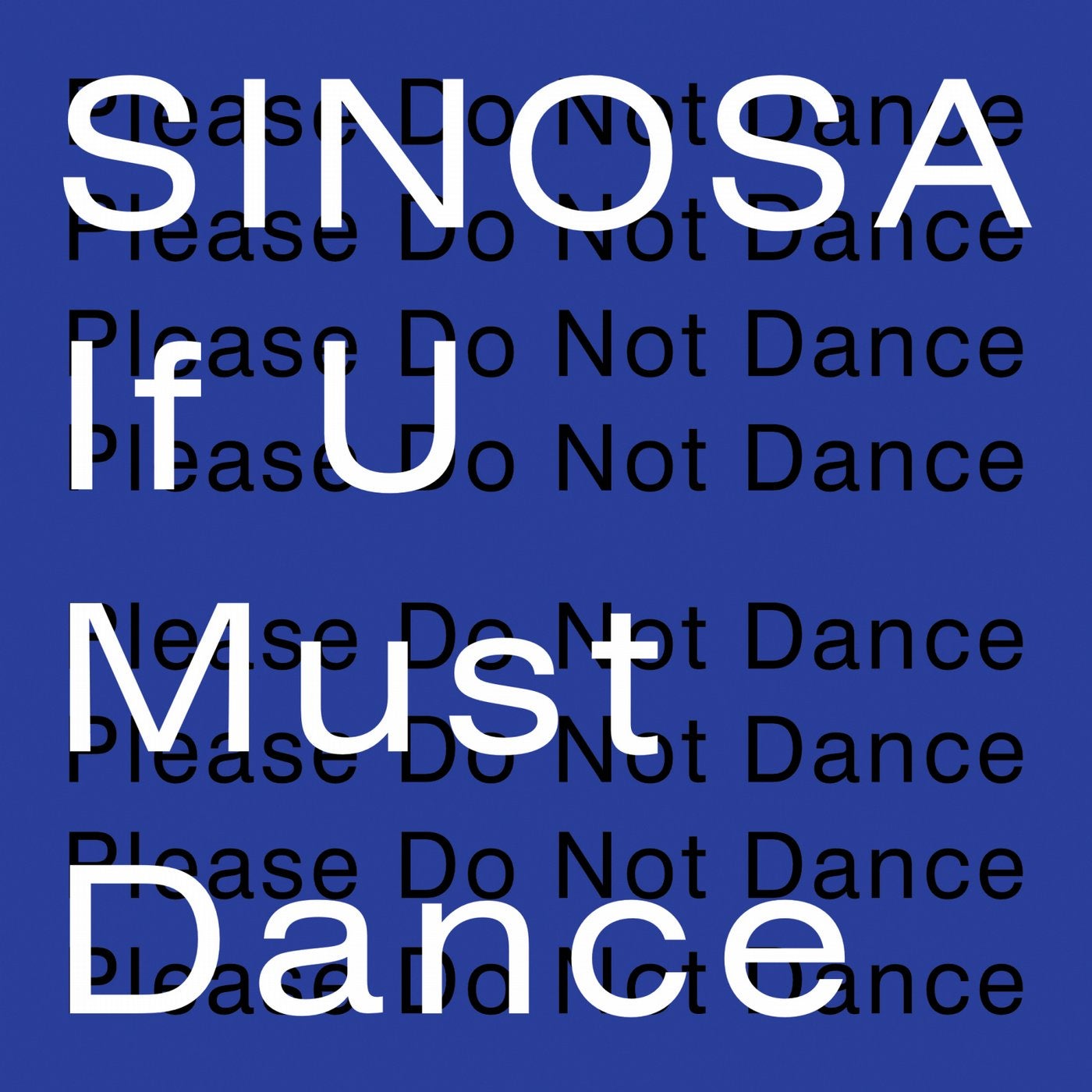 If U Must Dance