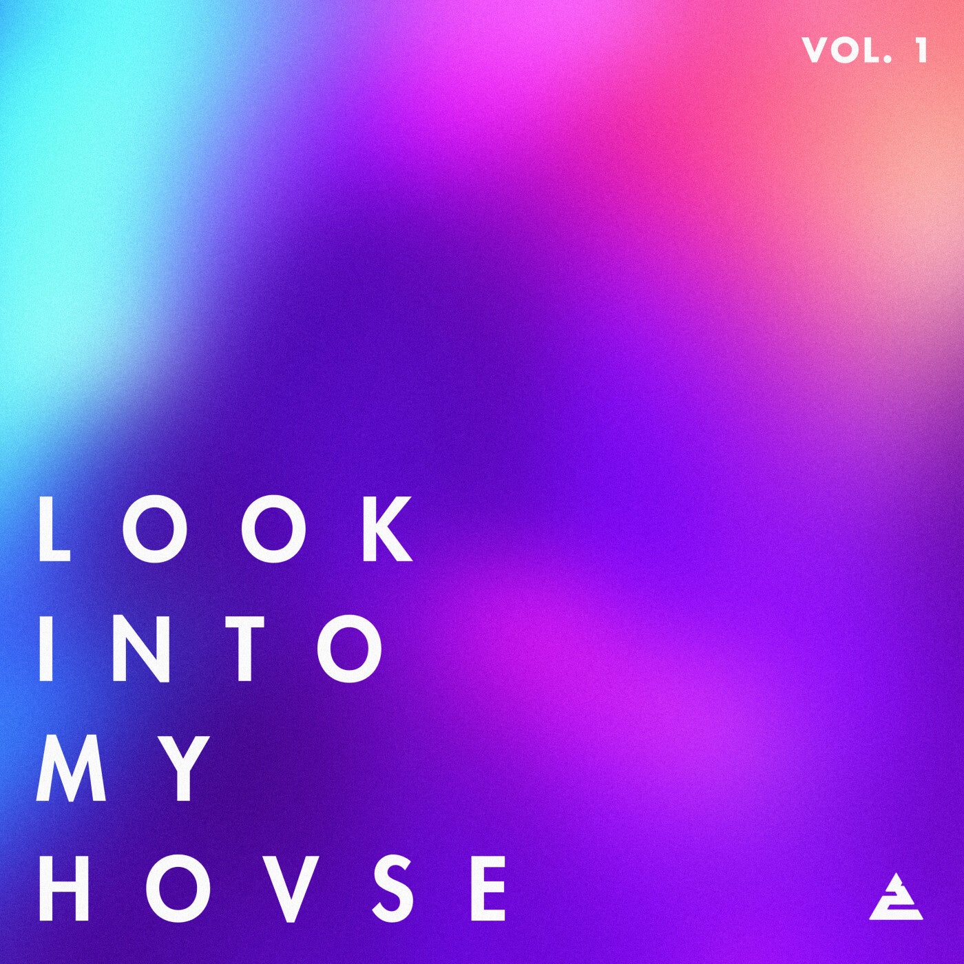 LOOK INTO MY HOVSE VOL. 1