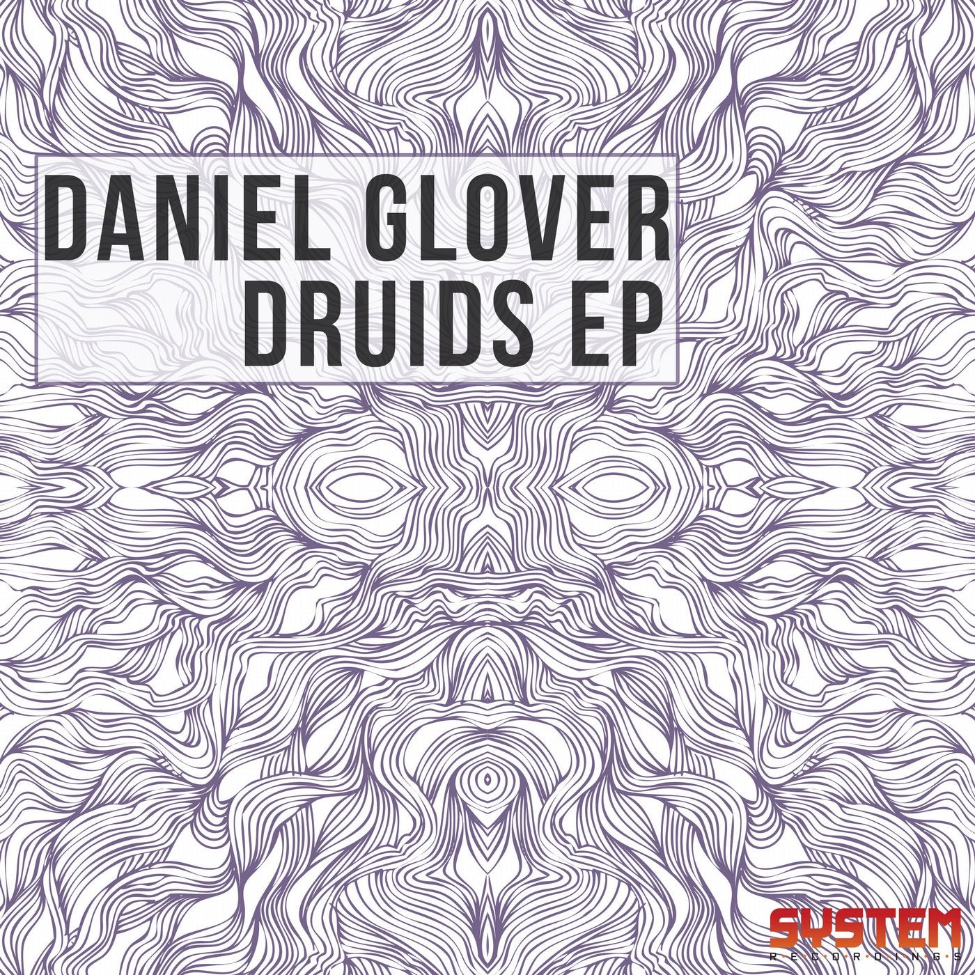 Daniel Glover_Druids EP
