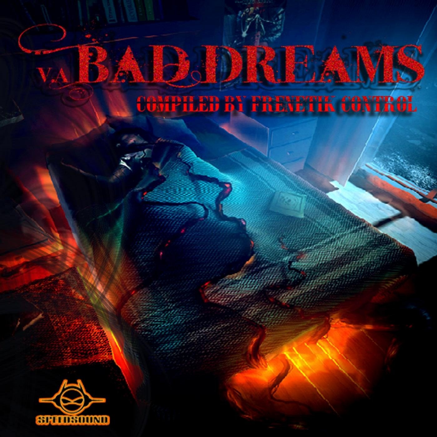 Bad Dreams, compiled by Frenetik Control