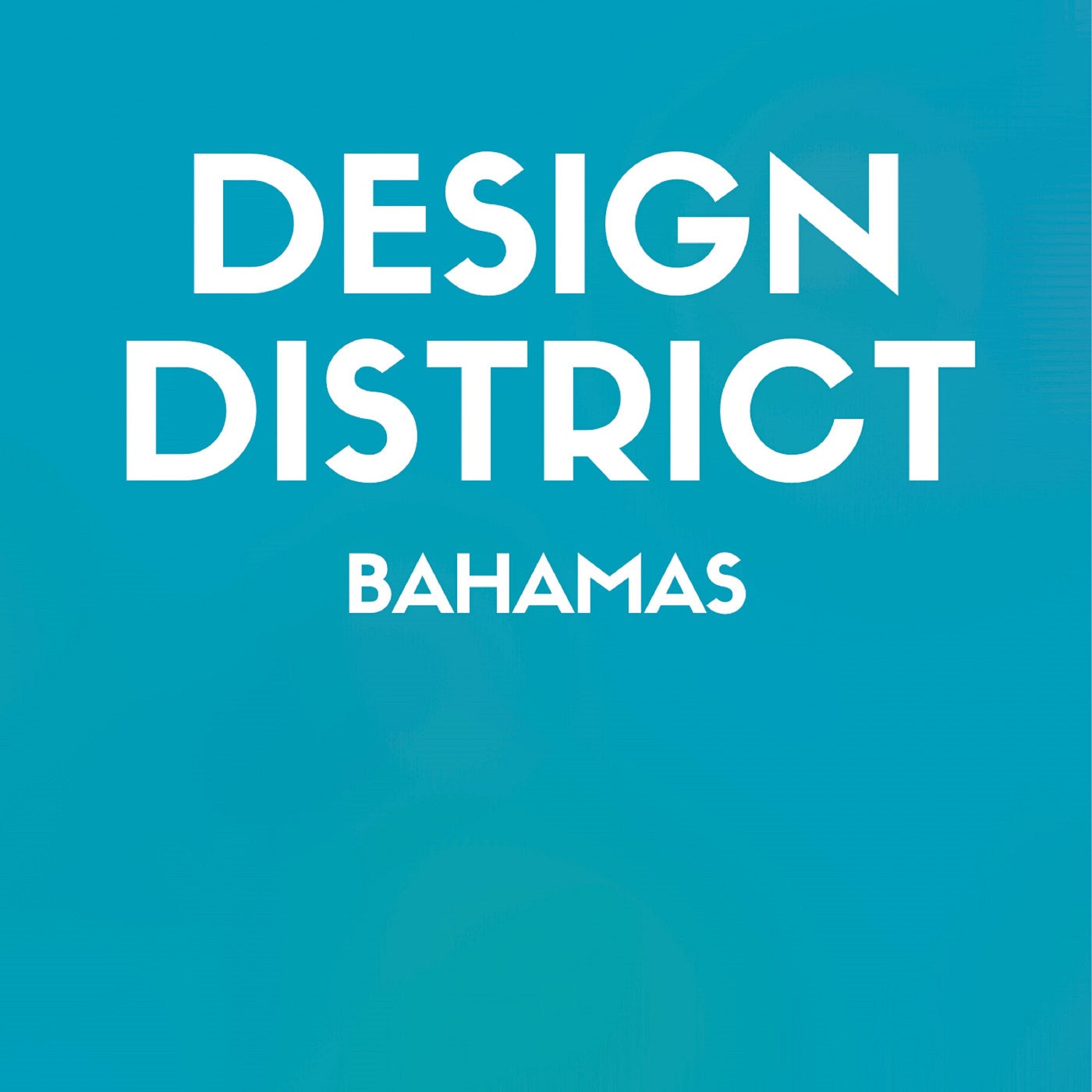 Design District: Bahamas