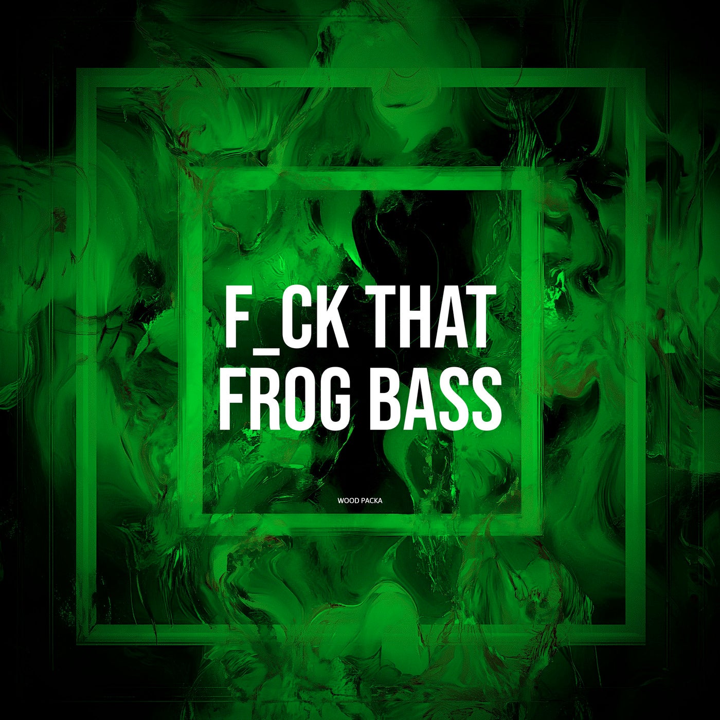 F_ck That Frog Bass