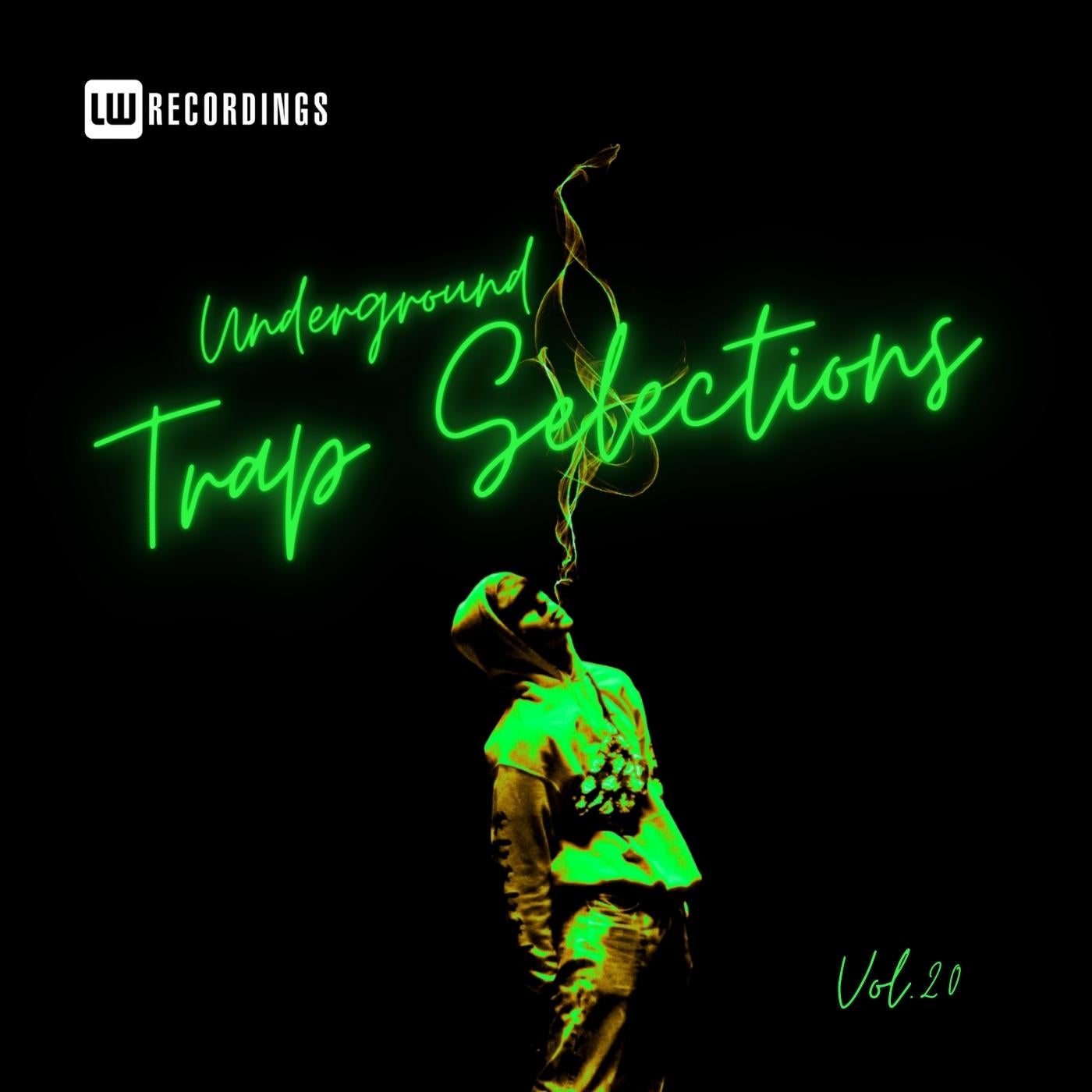 Underground Trap Selections, Vol. 20