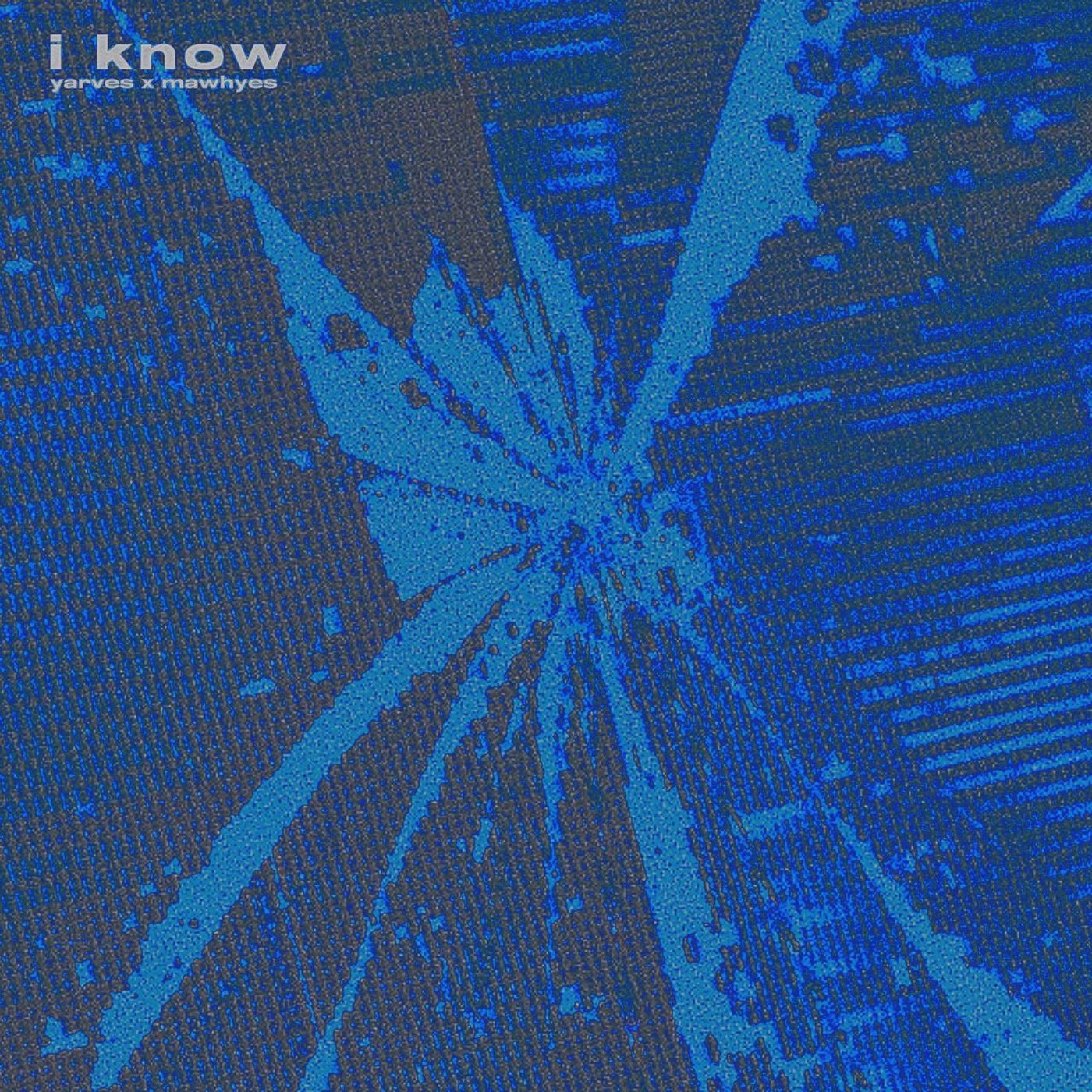 I know