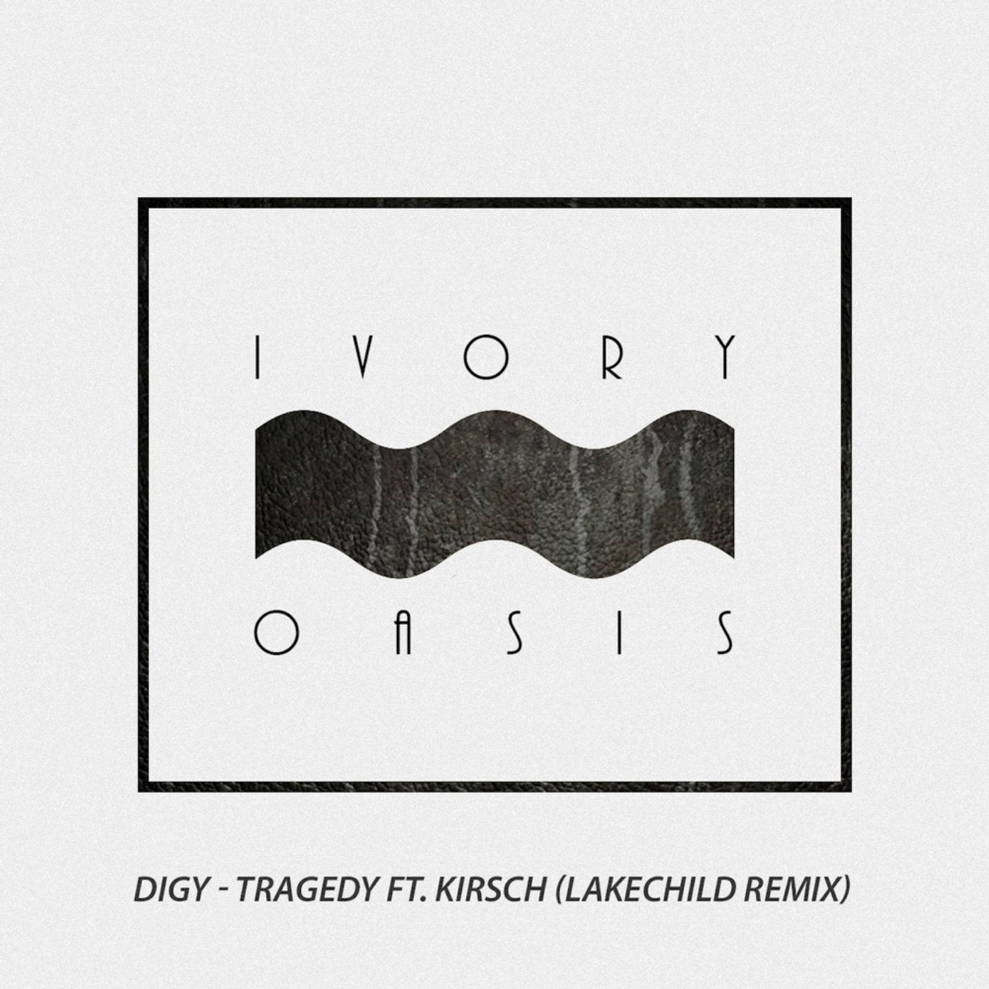 Tragedy (Lakechild Remix)