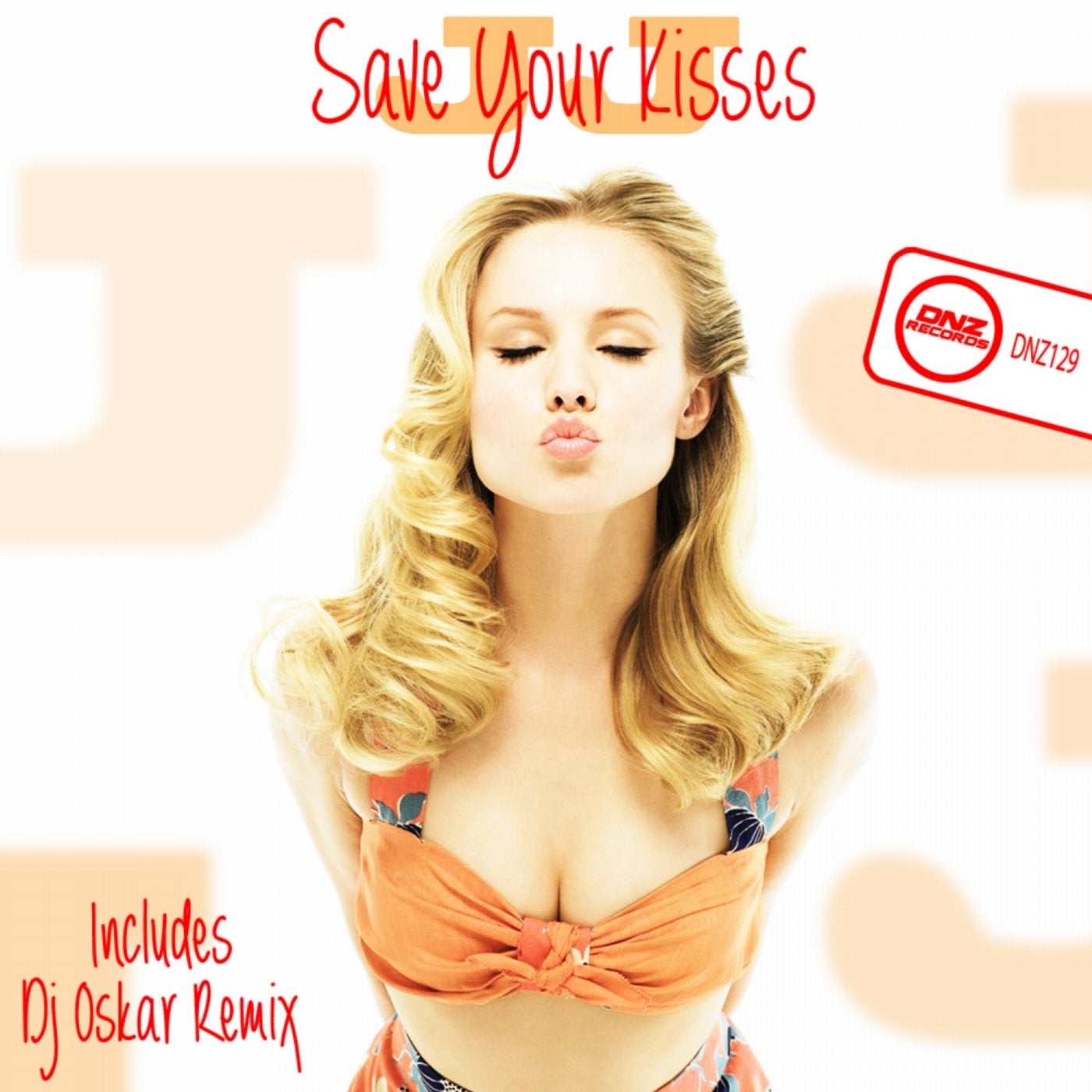 Save Your Kisses