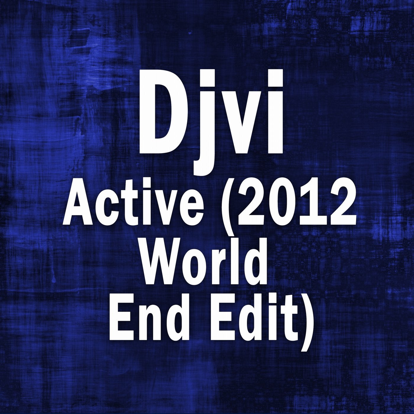 Active (2012 World End Edit)