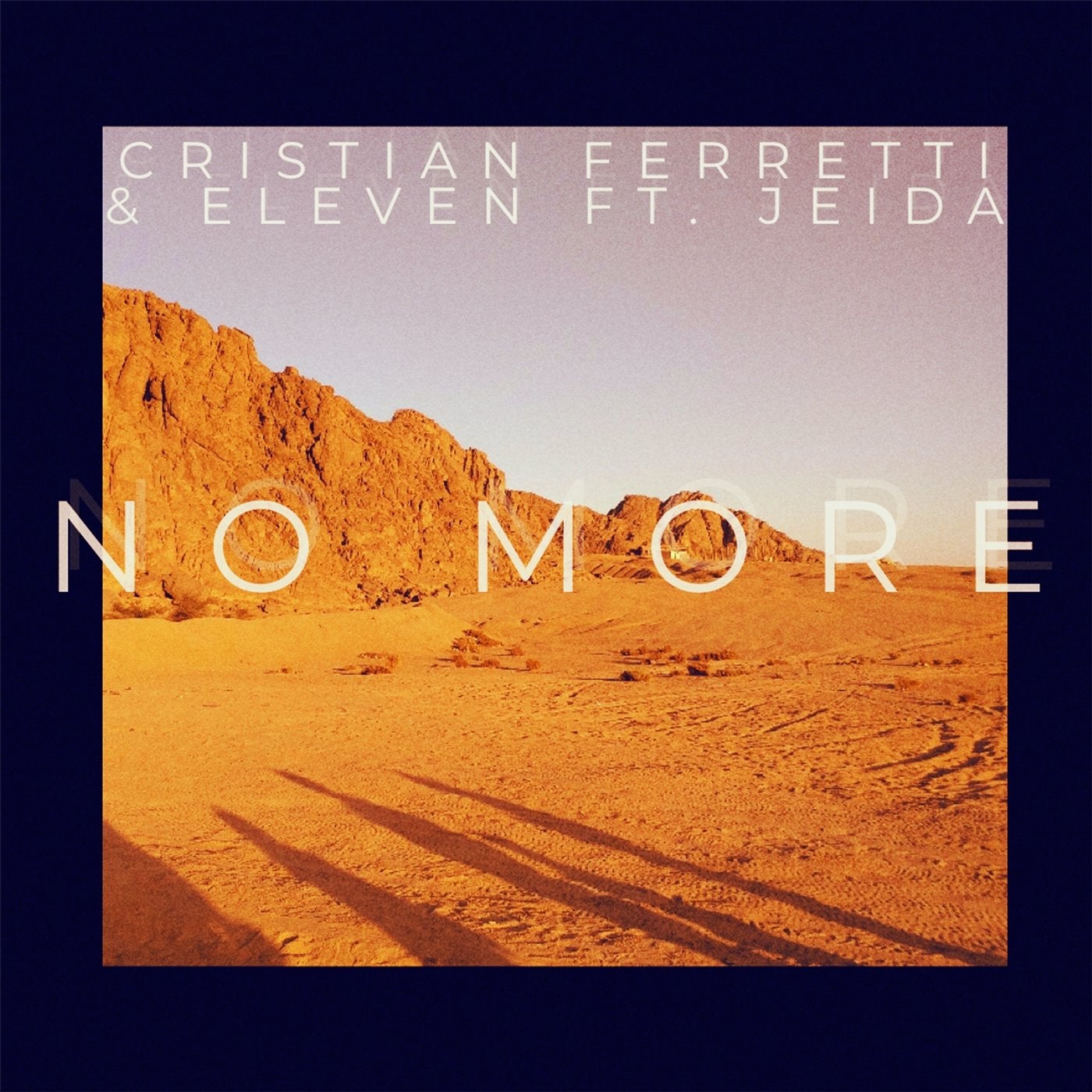 No More (feat. Jeida)