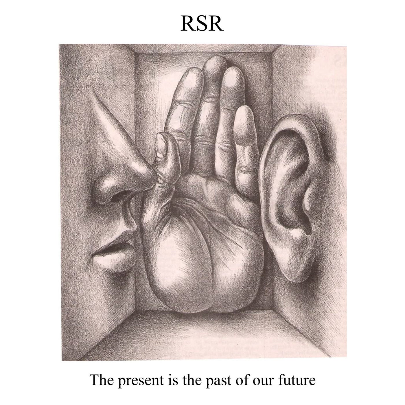 The present is the past of our future