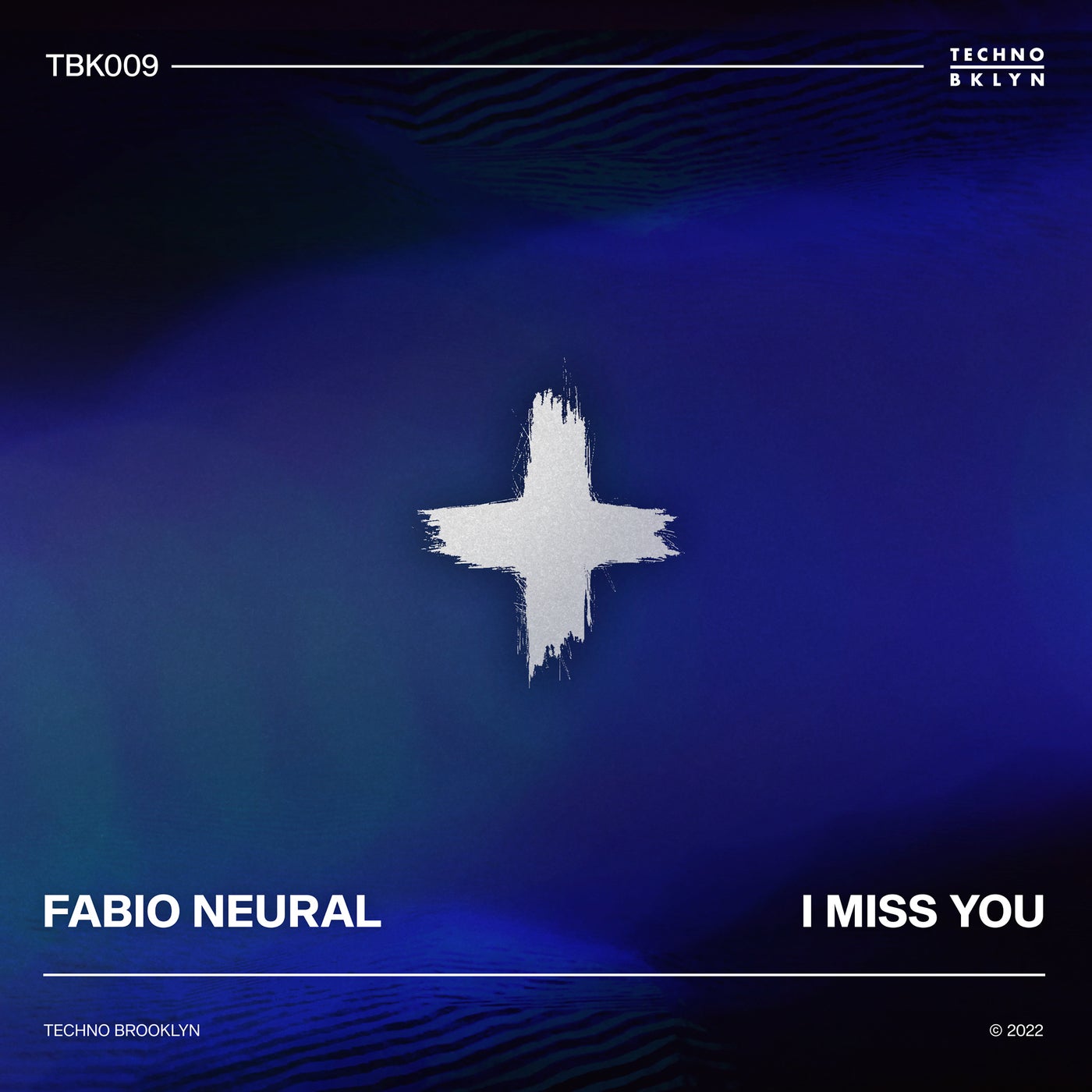 Fabio Neural – I Miss You TBK009 Fabio Neural – I Miss You TBK009