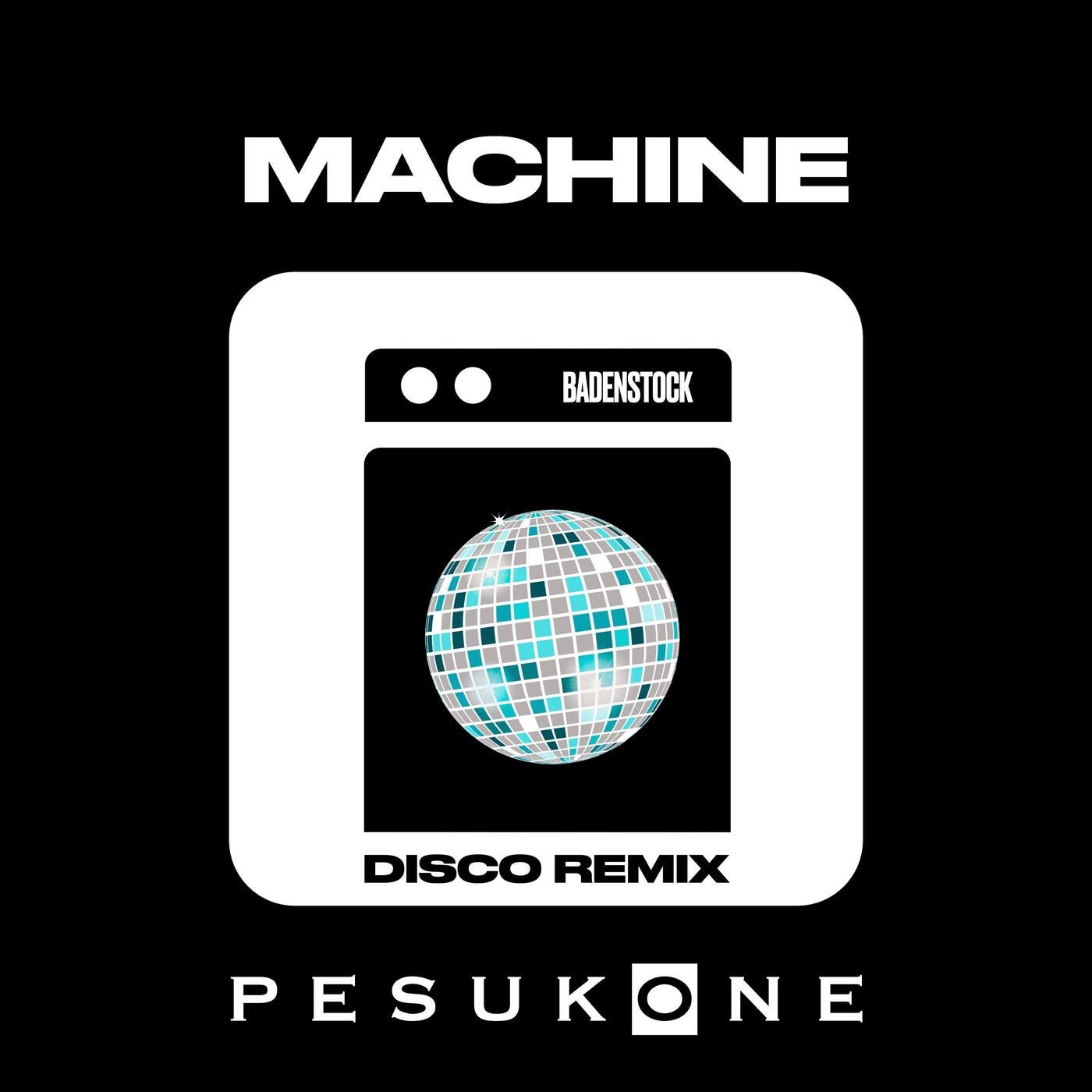 Machine Badenstock Dance Remix