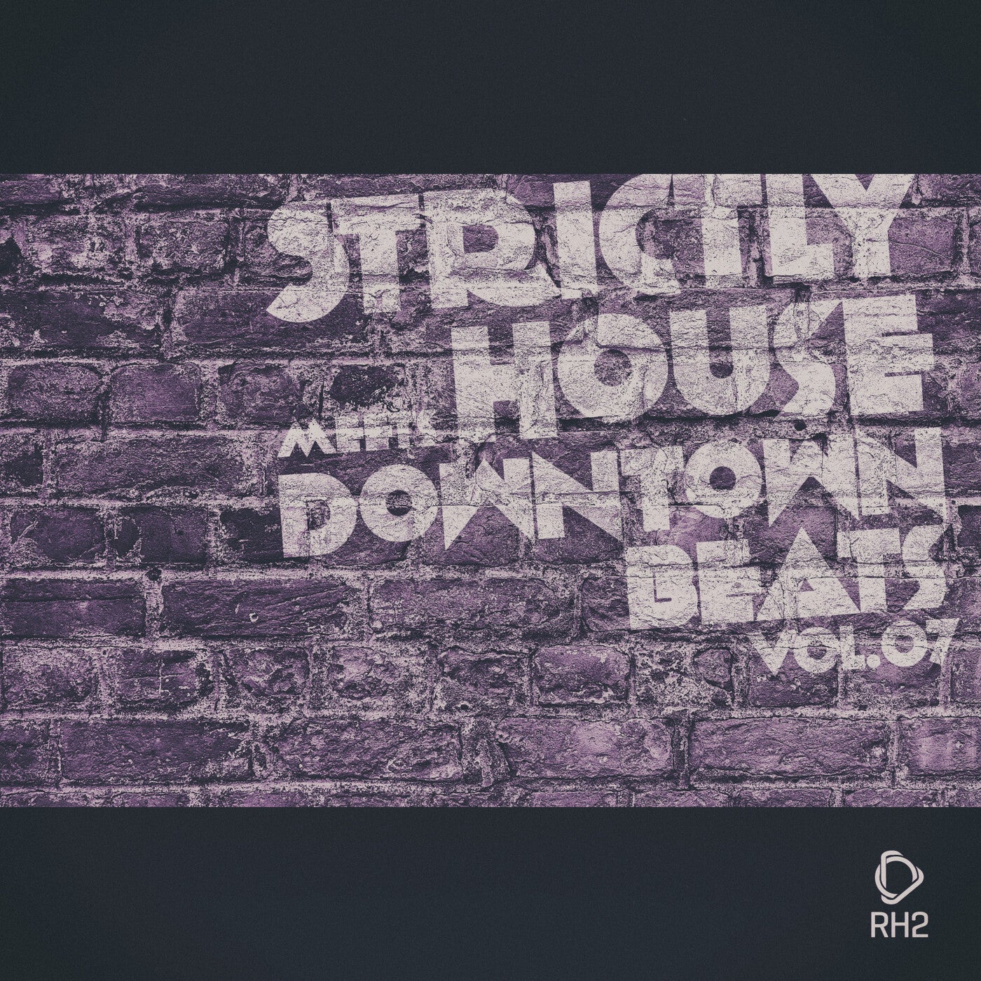 Cover art for Strictly House Meets Downtown Beats, Vol.07