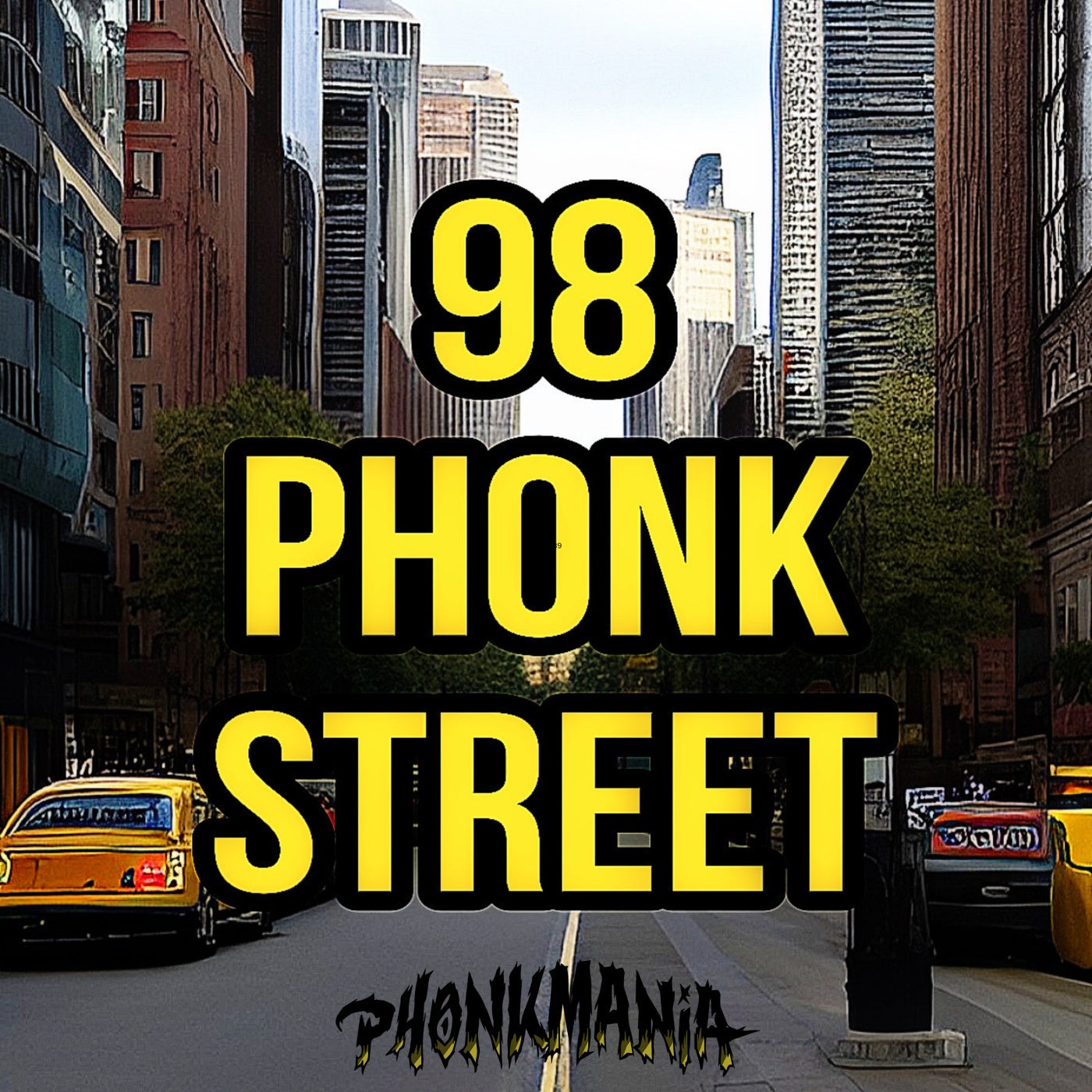 98 PHONK STREET