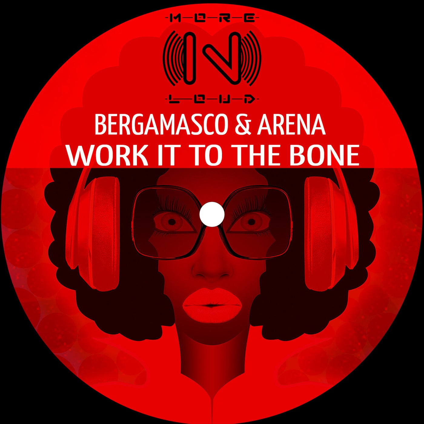 WORK IT TO THE BONE - Original Mix