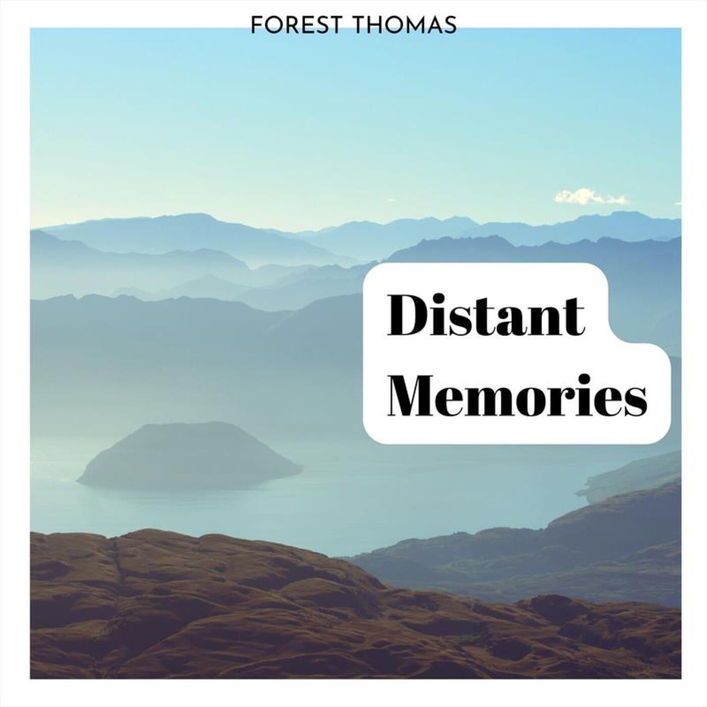 Distant Memories