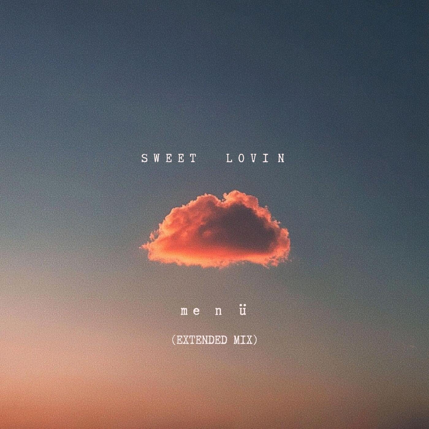 SWEET LOVIN (EXTENDED MIX)
