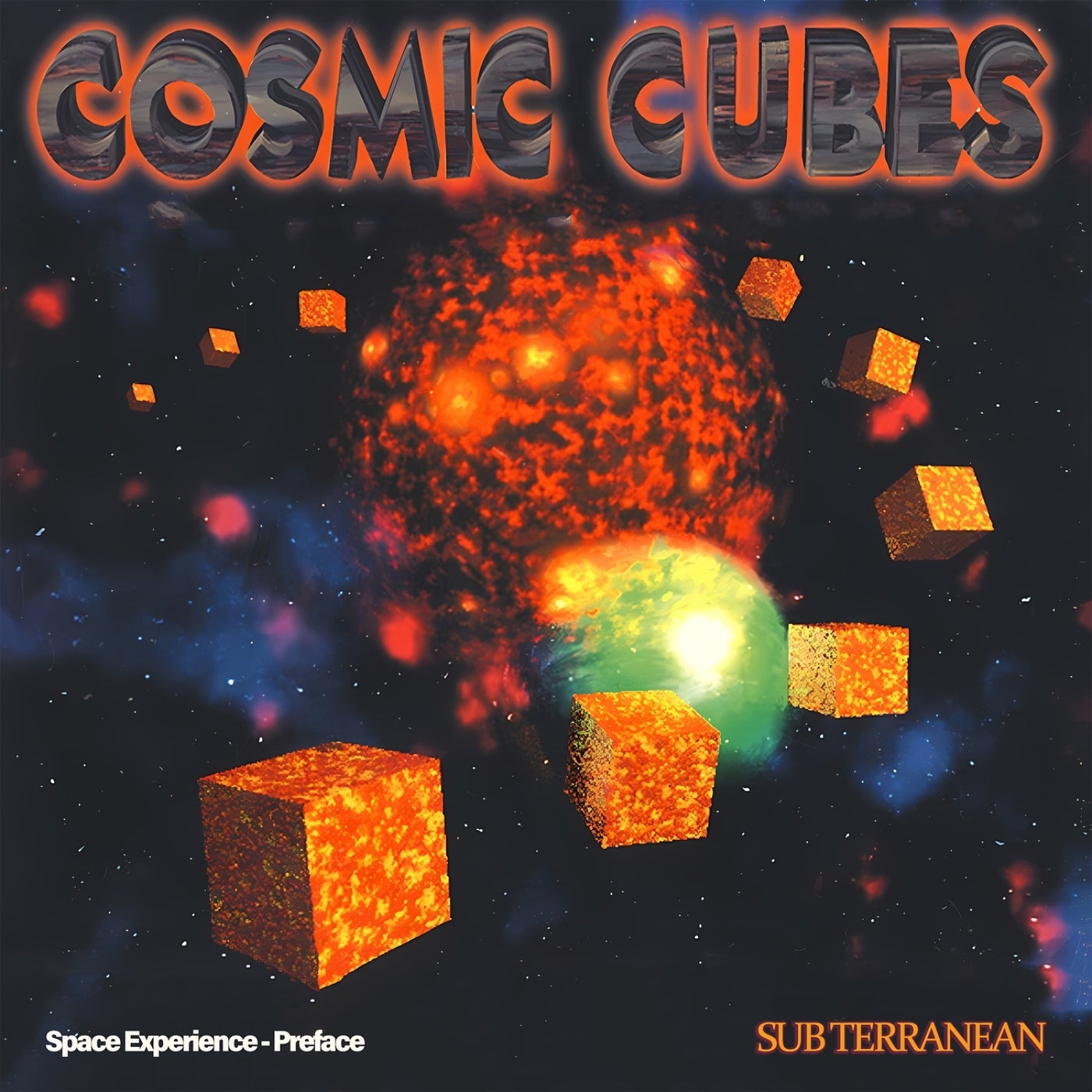 Space Experience - Preface (Cosmic Cubes)