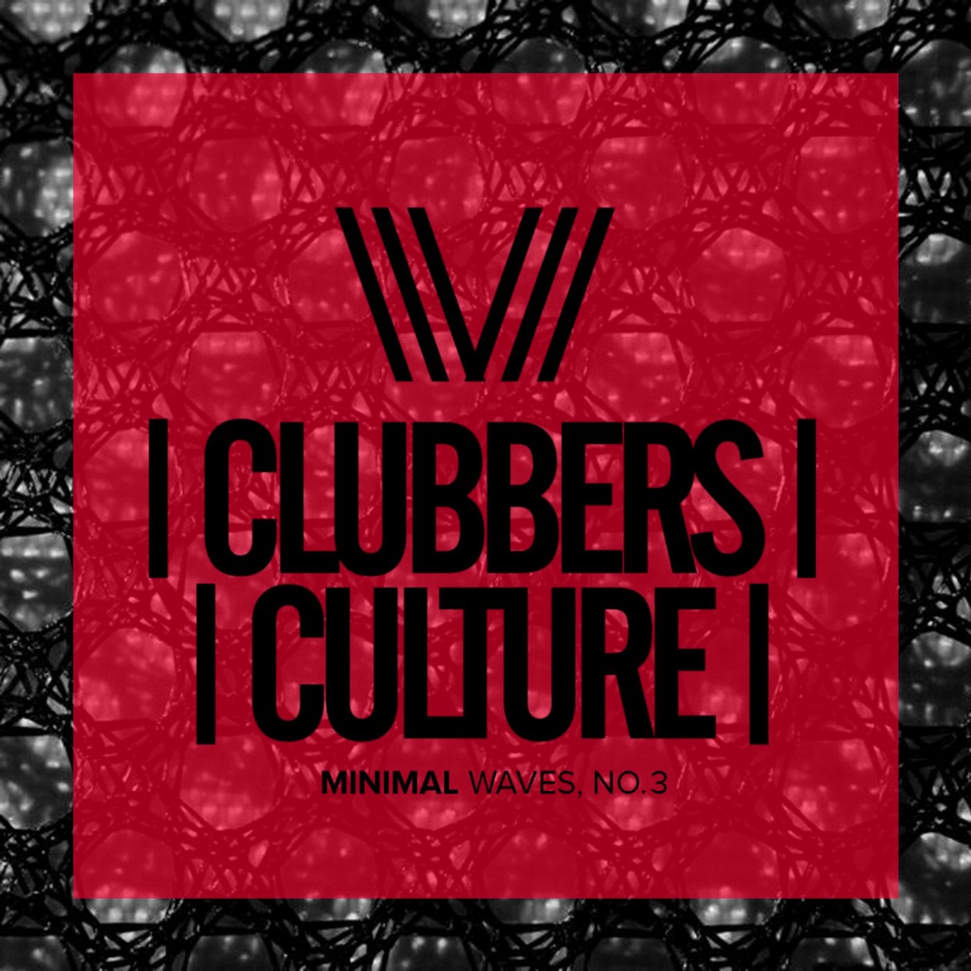 Clubbers Culture: Minimal Waves, No.3