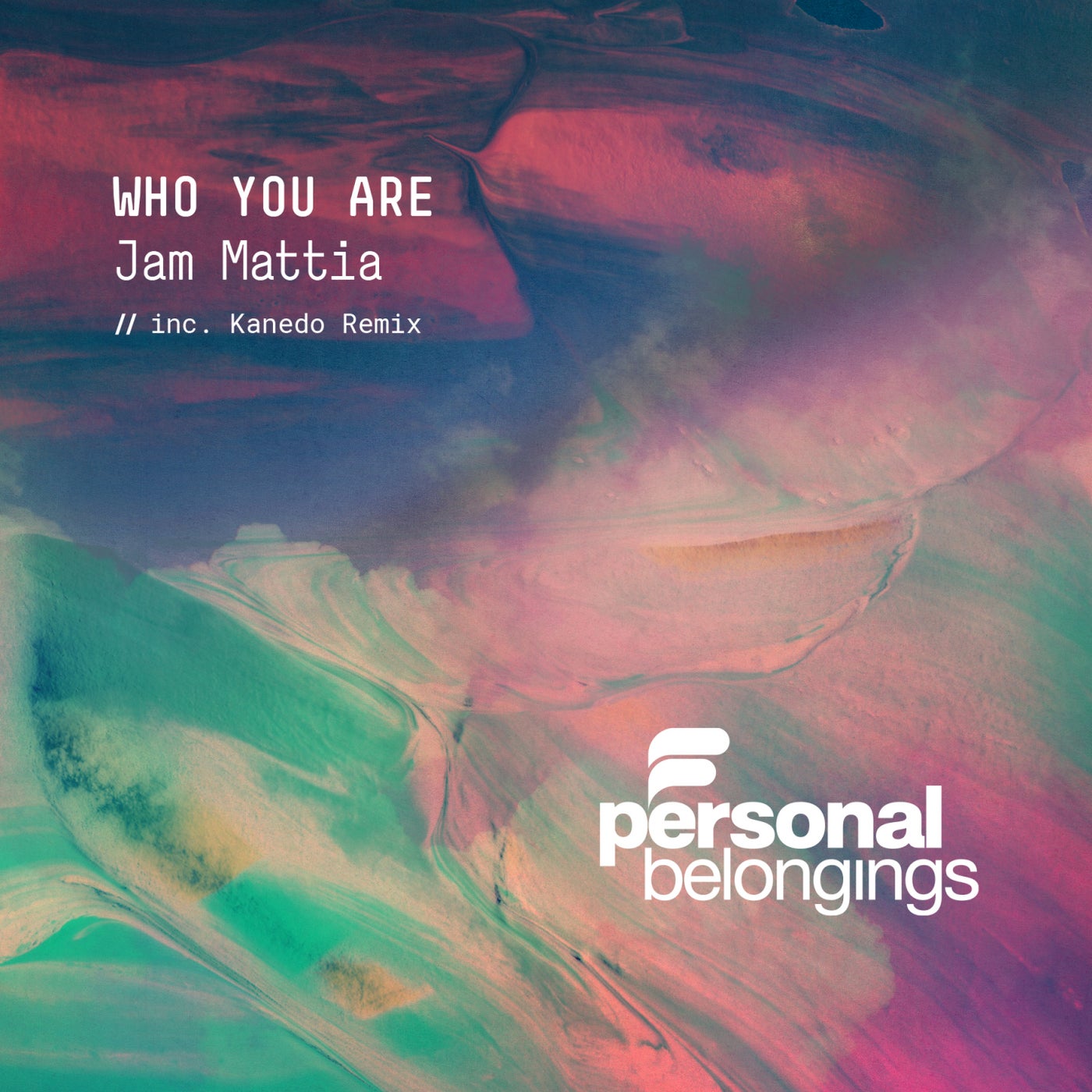 Who You Are