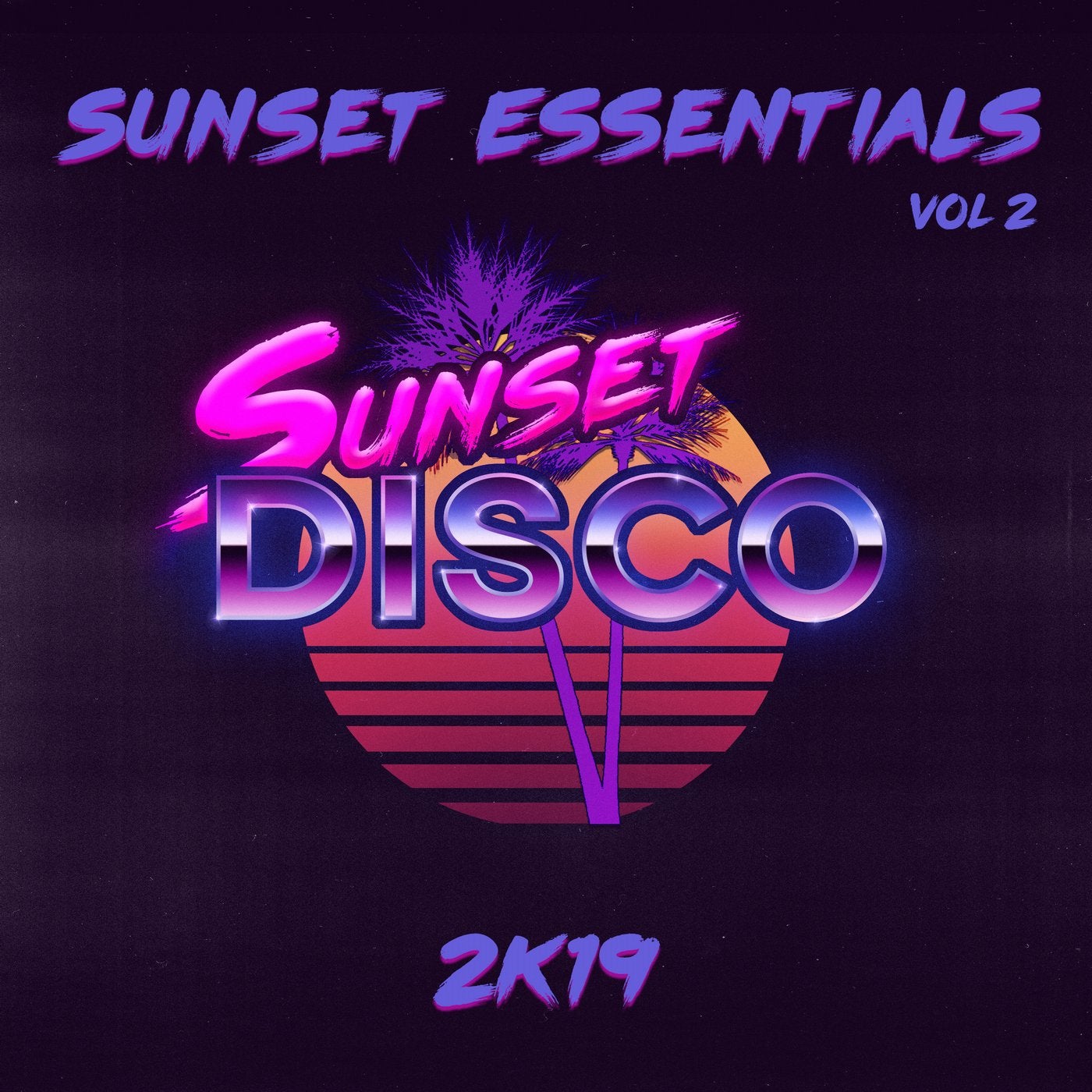 Sunset Essentials 2k19 Vol. 2