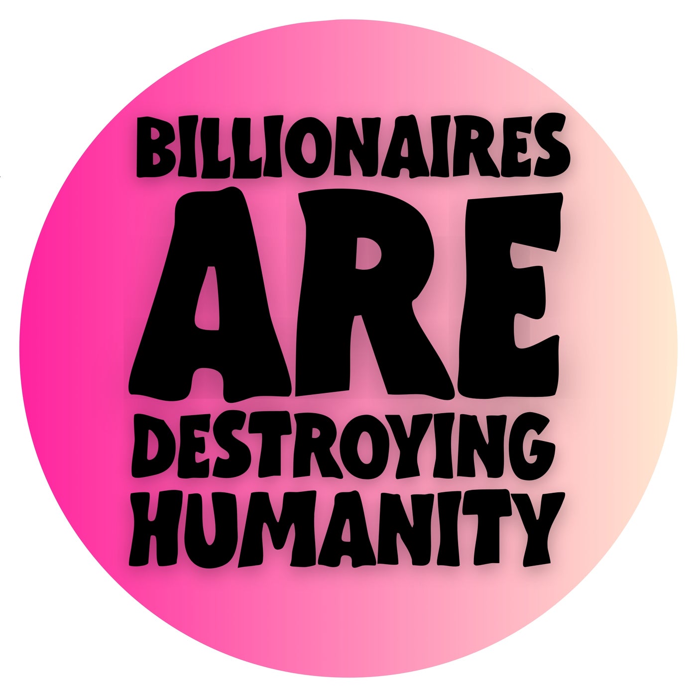 Cover art for Billionaires Are Destroying Humanity