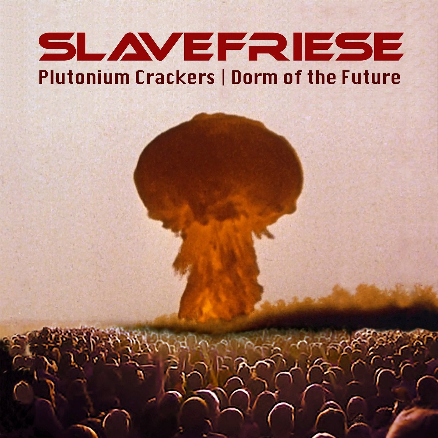 Plutonium Crackers / Dorm of the Future