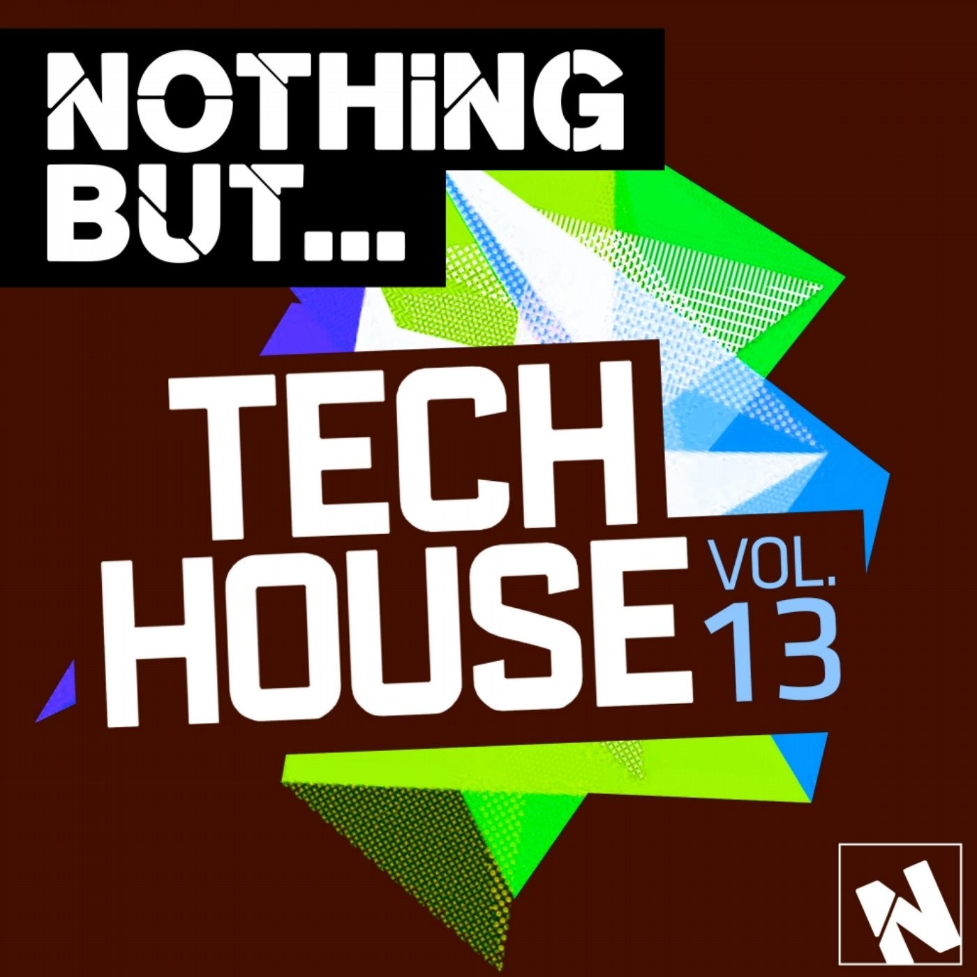 Nothing But... Tech House, Vol. 13