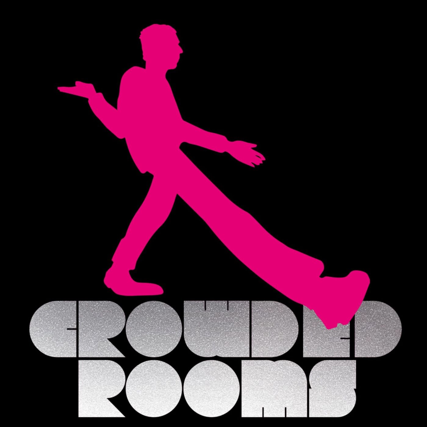Crowded Rooms (Maximum Security Remix)