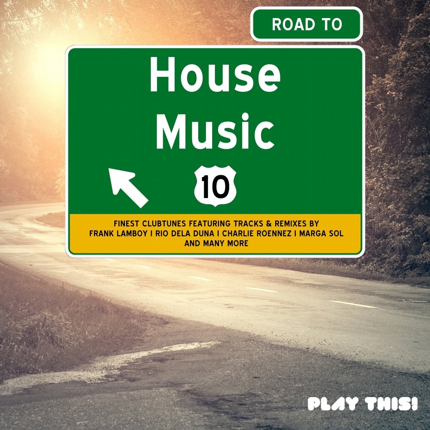 Road to House Music, Vol. 10