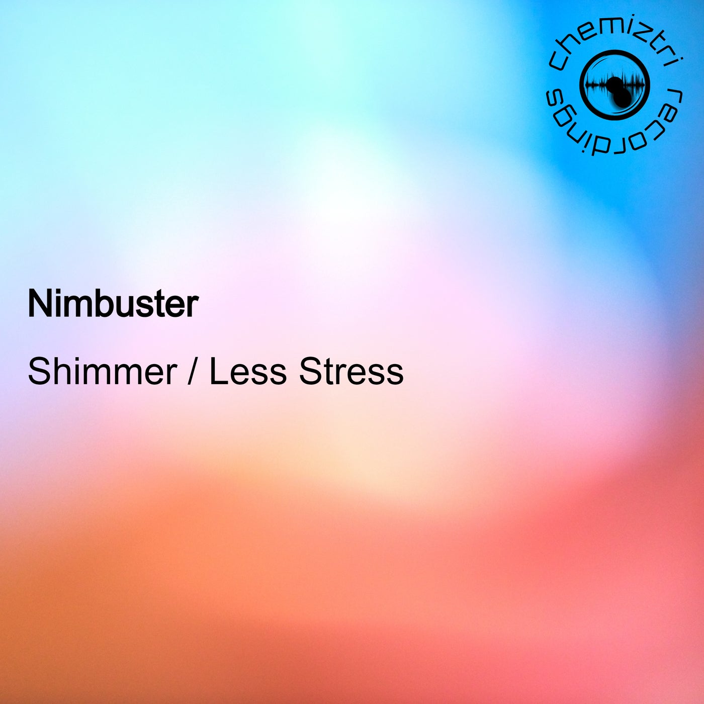 Shimmer / Less Stress