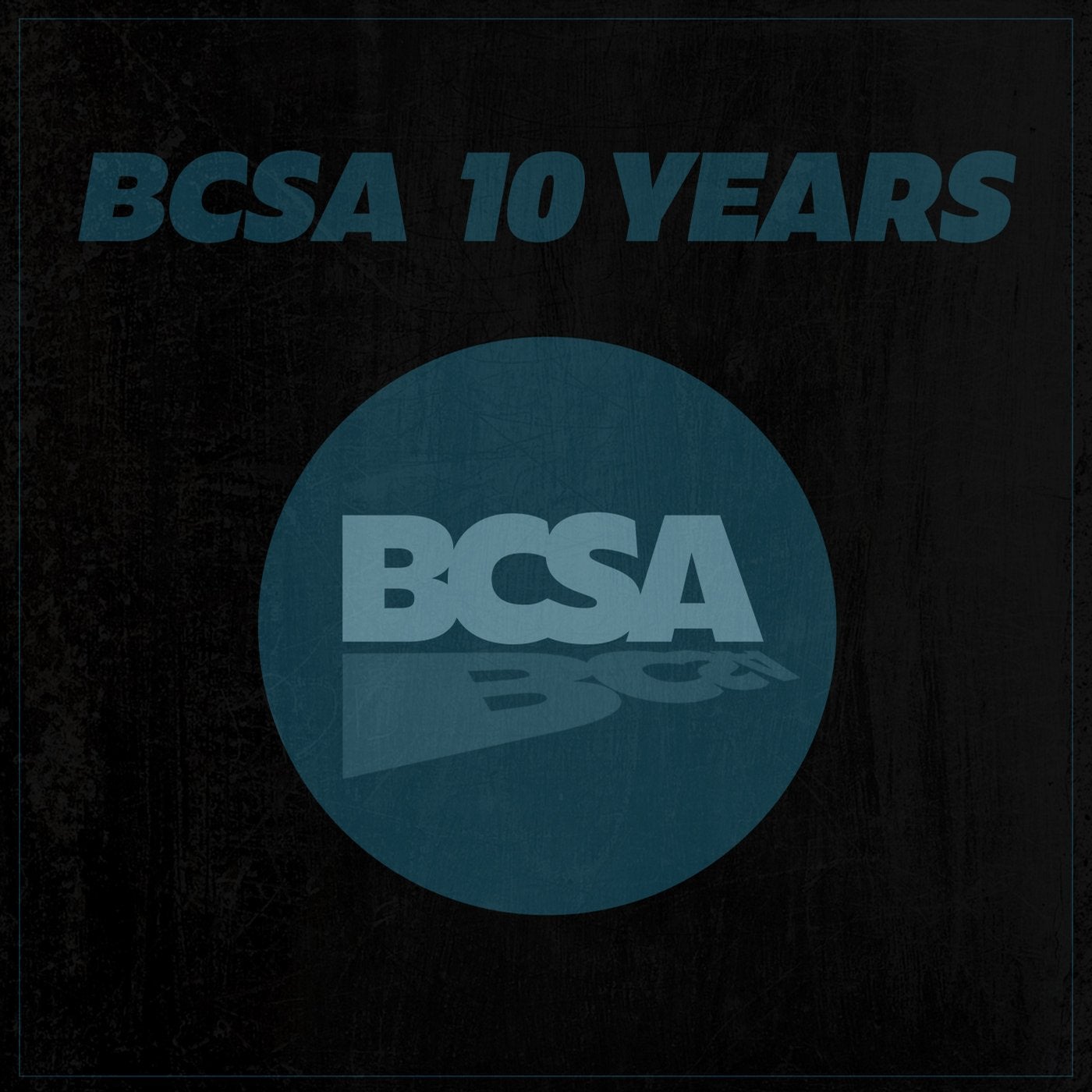 BCSA 10 Years