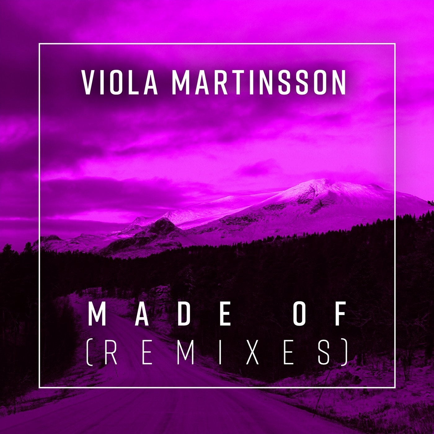 Made Of (Remixes)