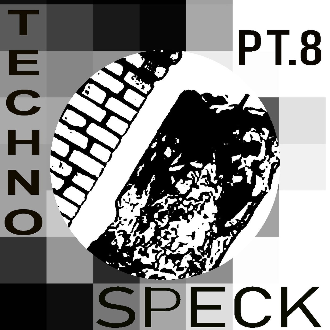 Techno Speck, Pt. 8