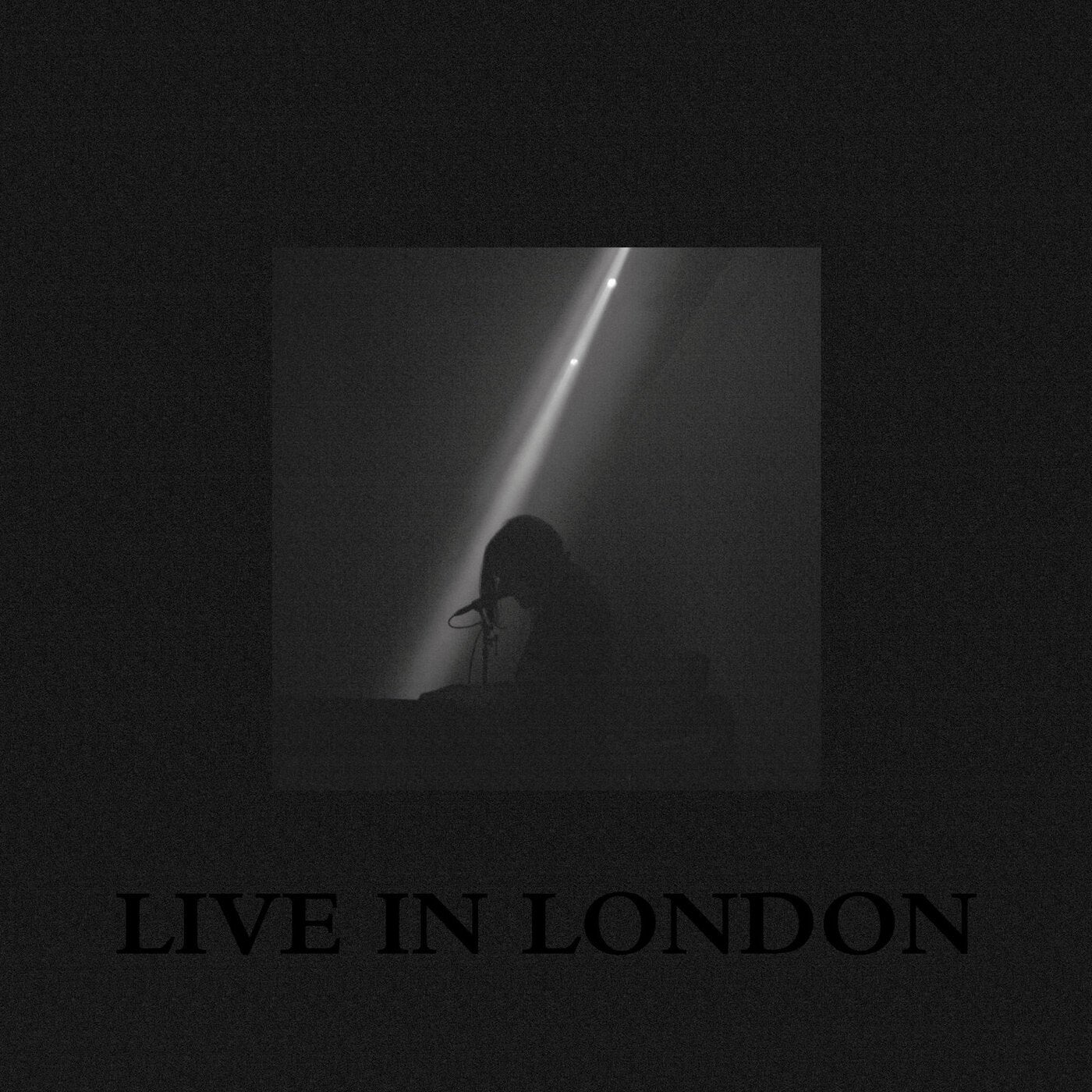 Live in London