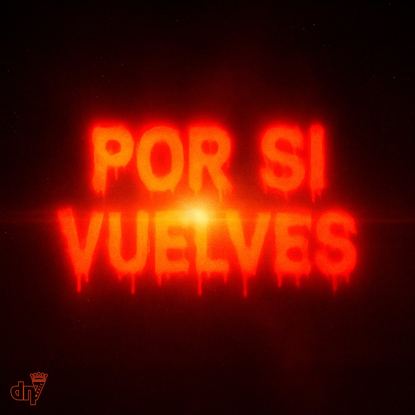 Por Si Vuelves