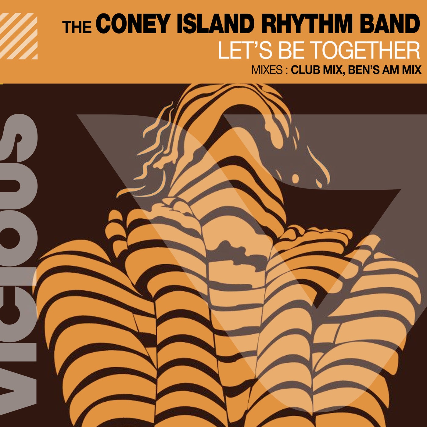 The Coney Island Rhythm Band –  Let&apos;s Be Together [Vicious]