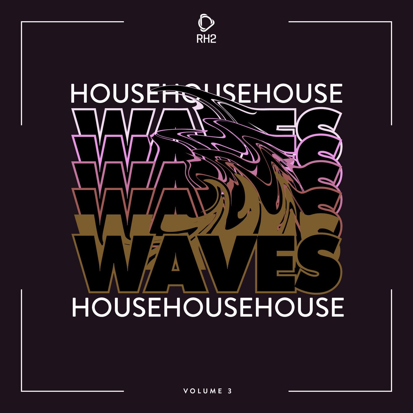 House Waves Vol. 3