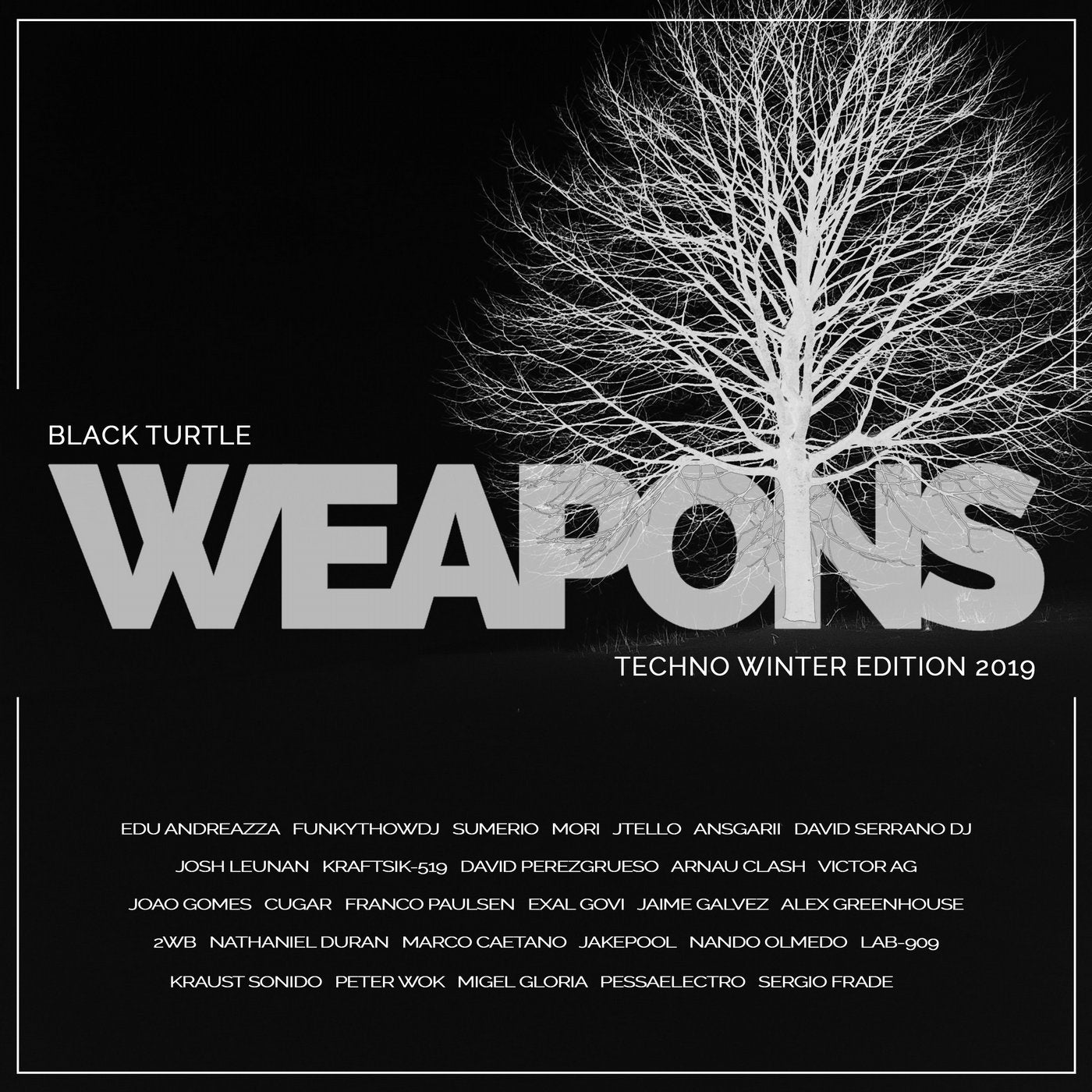 Black Turtle Weapons Techno Winter Edition 2019