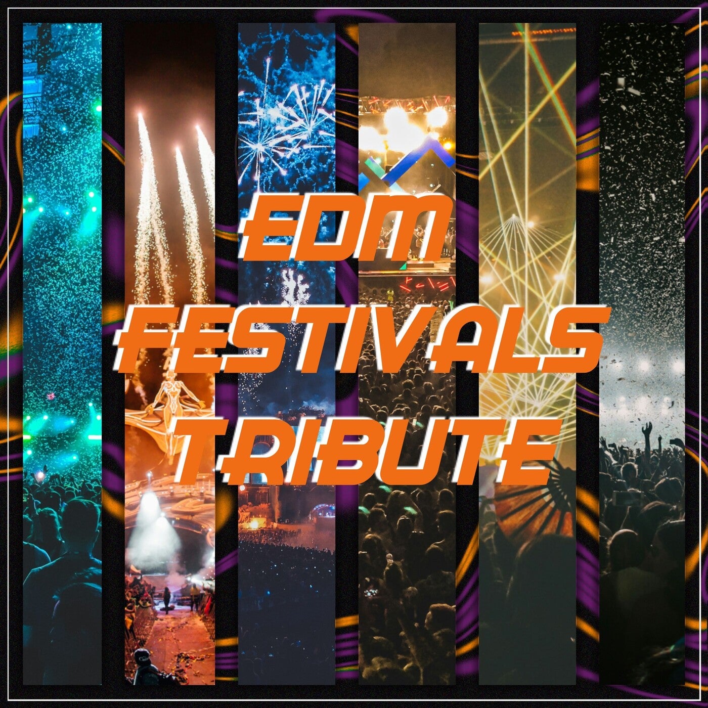 EDM Festivals Tribute