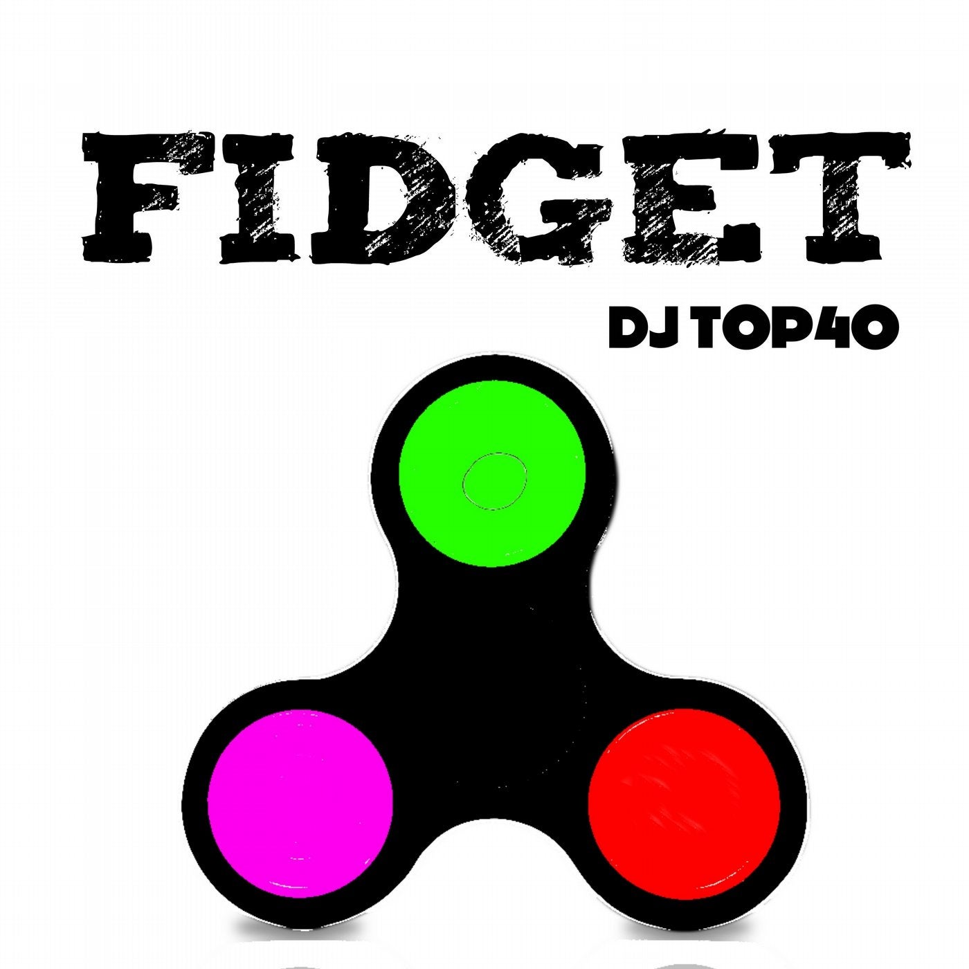 Fidget